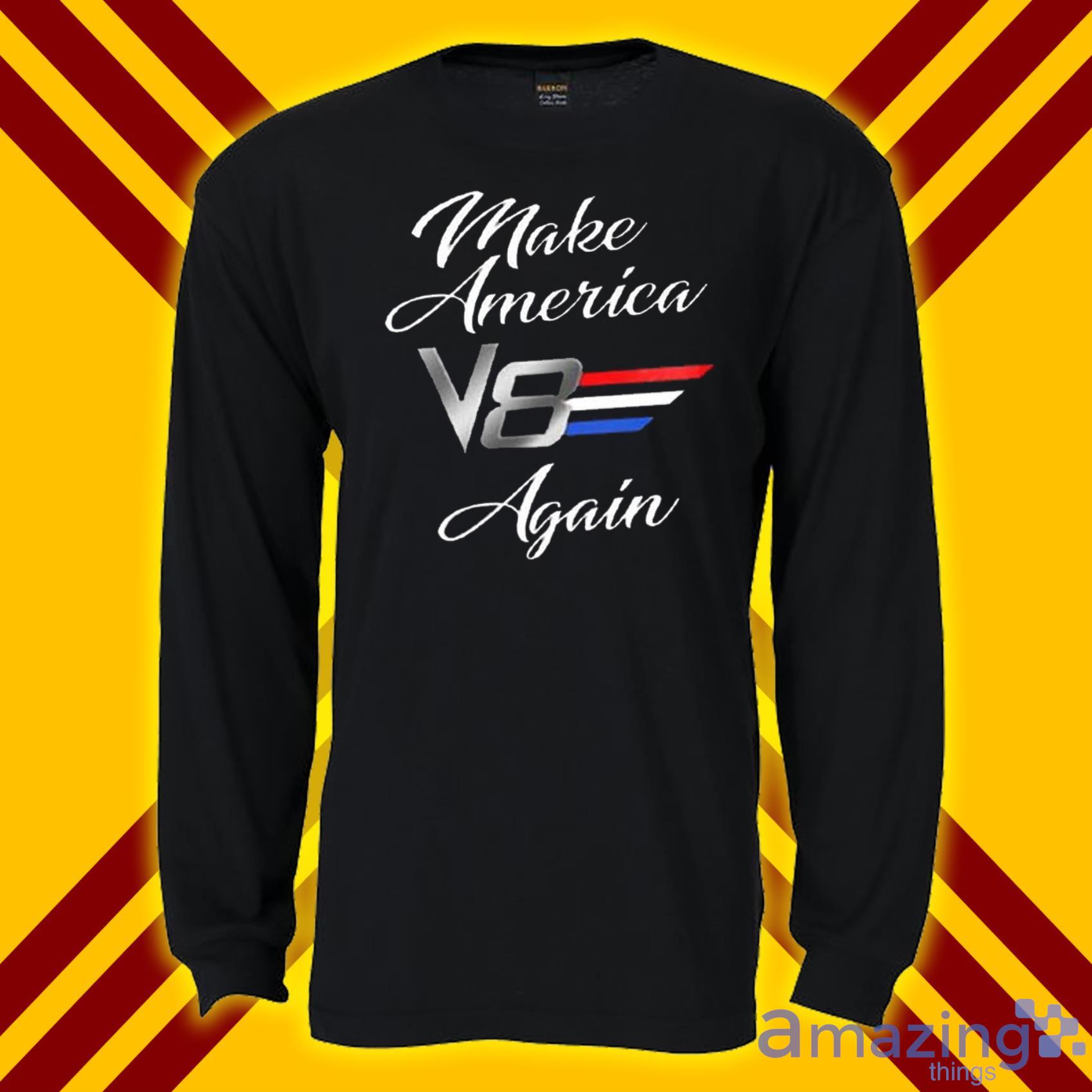 Make America V8 Again Trending T Shirt 2022 image Make America V8 Again Trending T-Shirt 2022 Product Photo 4