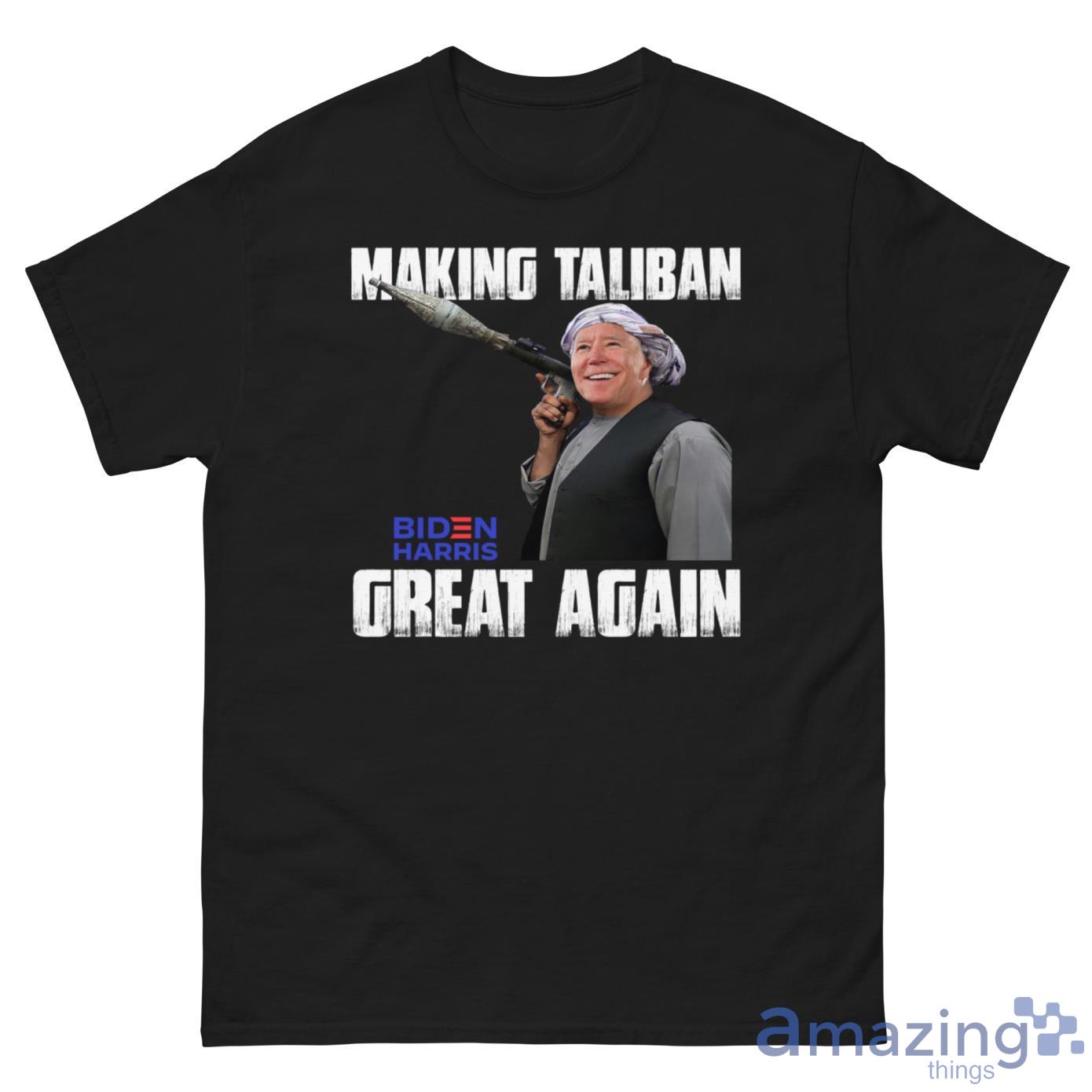 Making The Taliban Great Again Shirt image Making The Taliban Great Again Shirt - G500 Men’s Classic Tee