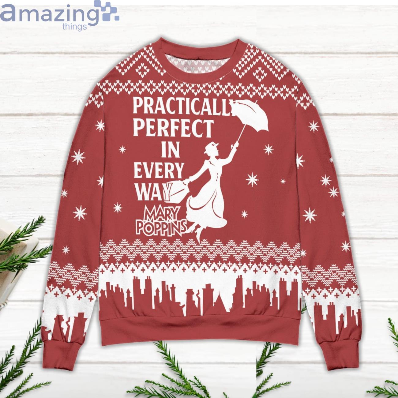 Mary Poppins Practically Perfect In Every Way Ugly Christmas Sweater image Mary Poppins Practically Perfect In Every Way Ugly Christmas Sweater Product Photo 2