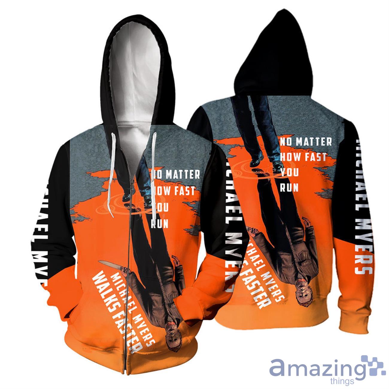 MICHAEL MYERS No Matter How Fast You Run Shirt