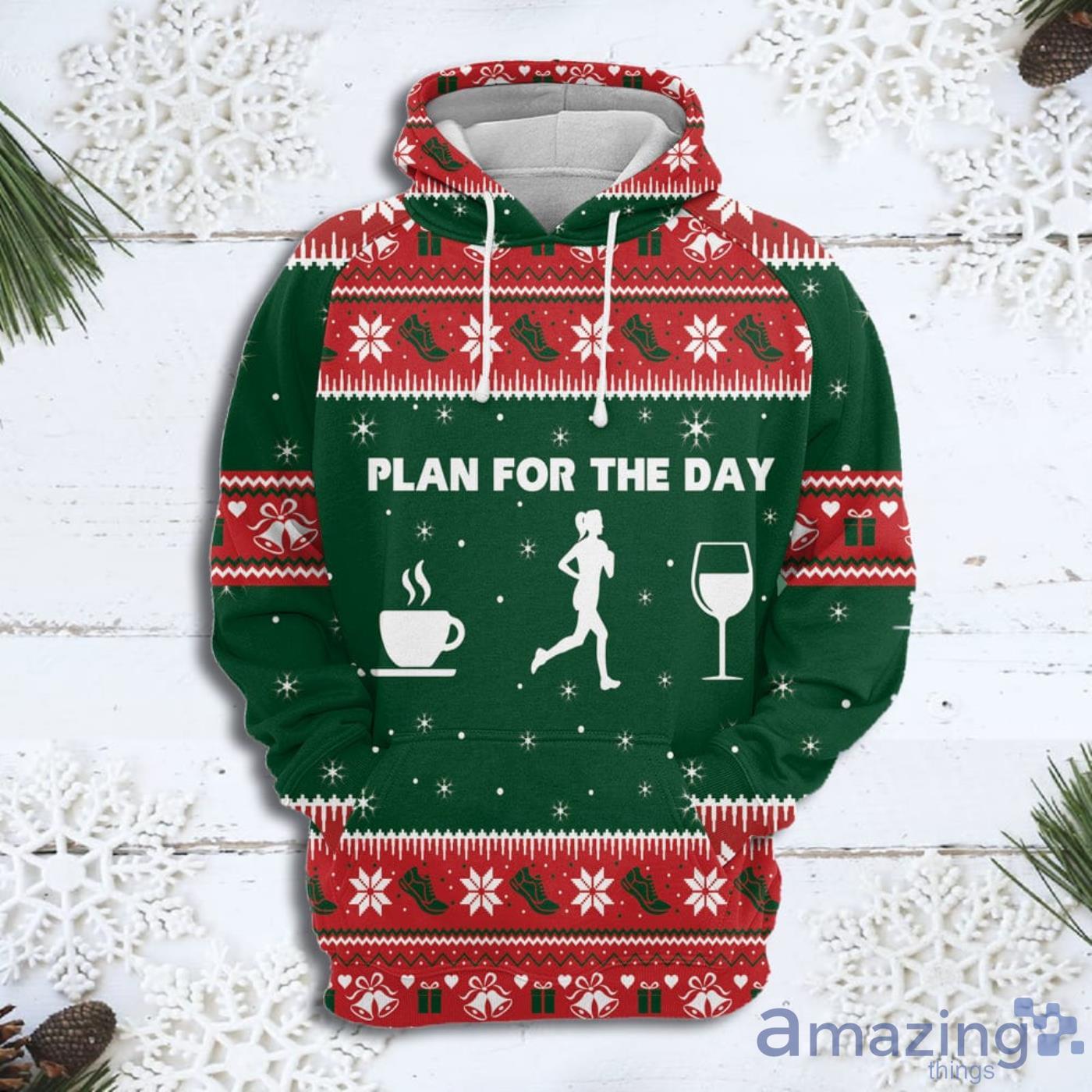 Plan For The Day Coffee Running Wine Christmas Pattern All Over Print 3D Sweater Hoodie Product Photo 1