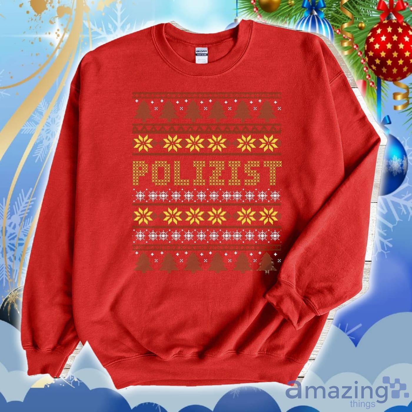 Polizist Officer Ugly Christmas Sweater 2D Tshirt Hoodie Sweatshirt image Polizist Officer Ugly Christmas Sweater 2D Tshirt Hoodie Sweatshirt Product Photo 3