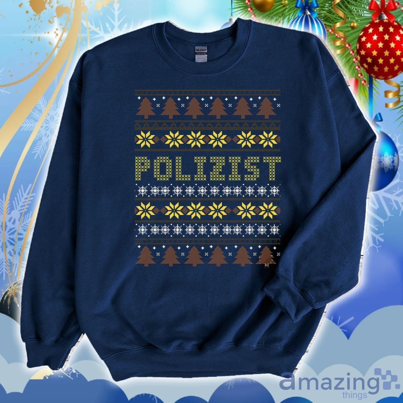 Polizist Officer Ugly Christmas Sweater 2D Tshirt Hoodie Sweatshirt image Polizist Officer Ugly Christmas Sweater 2D Tshirt Hoodie Sweatshirt Product Photo 4