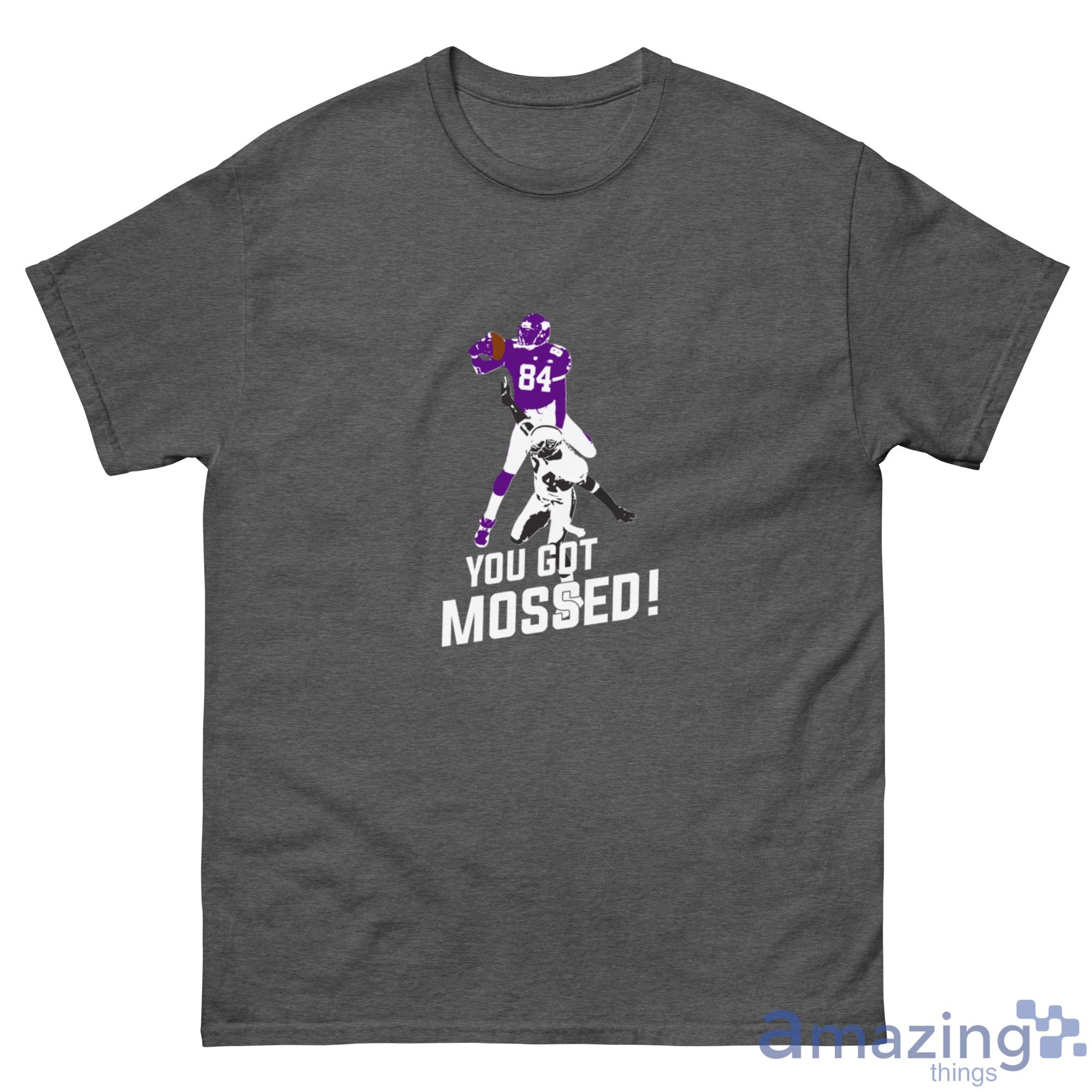 Randy Moss over Charles Woodson You Got Mossed Shirt