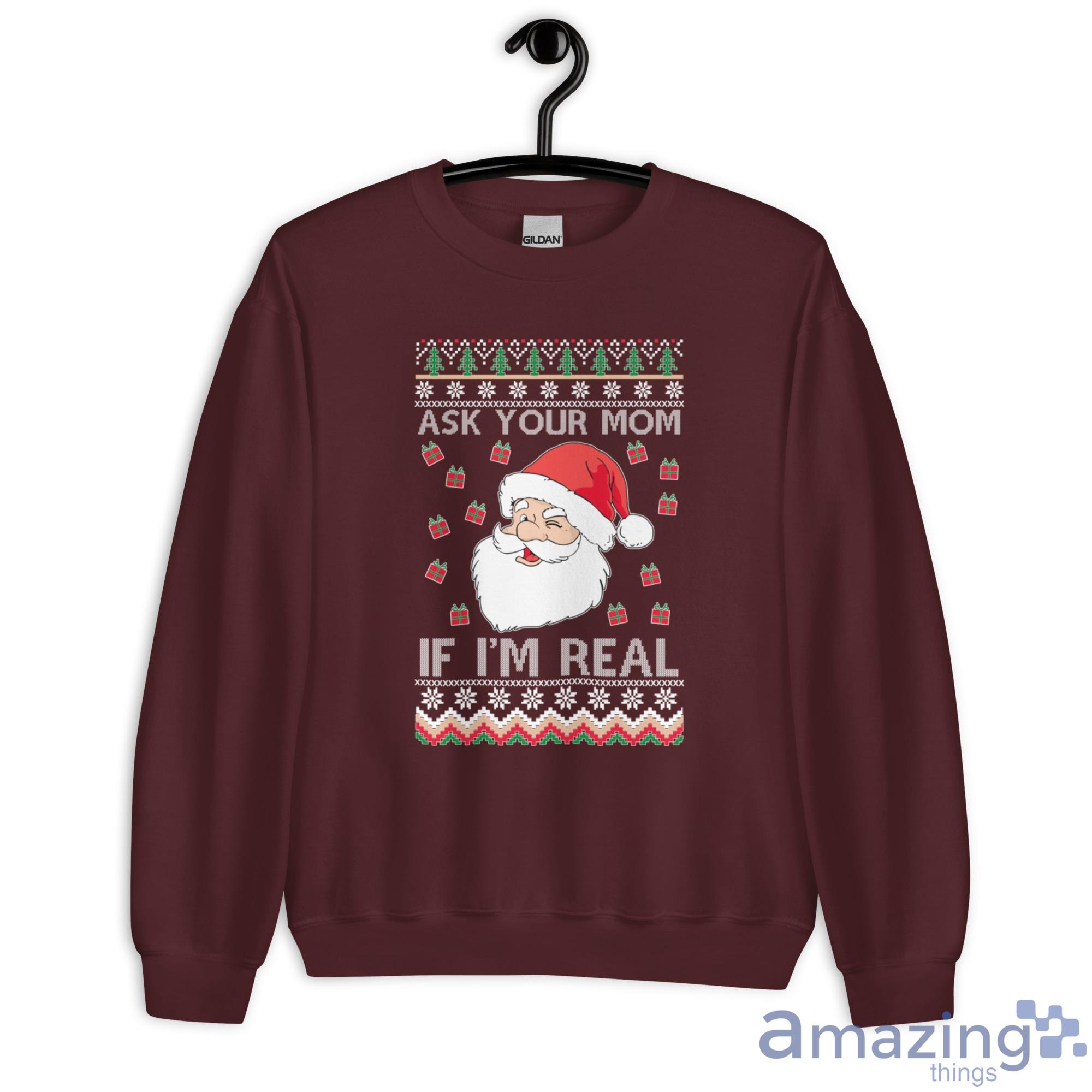 Santa Claus Ask Your Mom If Im Real Christmas Sweatshirt - G180 Unisex Heavy Blend Crewneck Sweatshirt-2