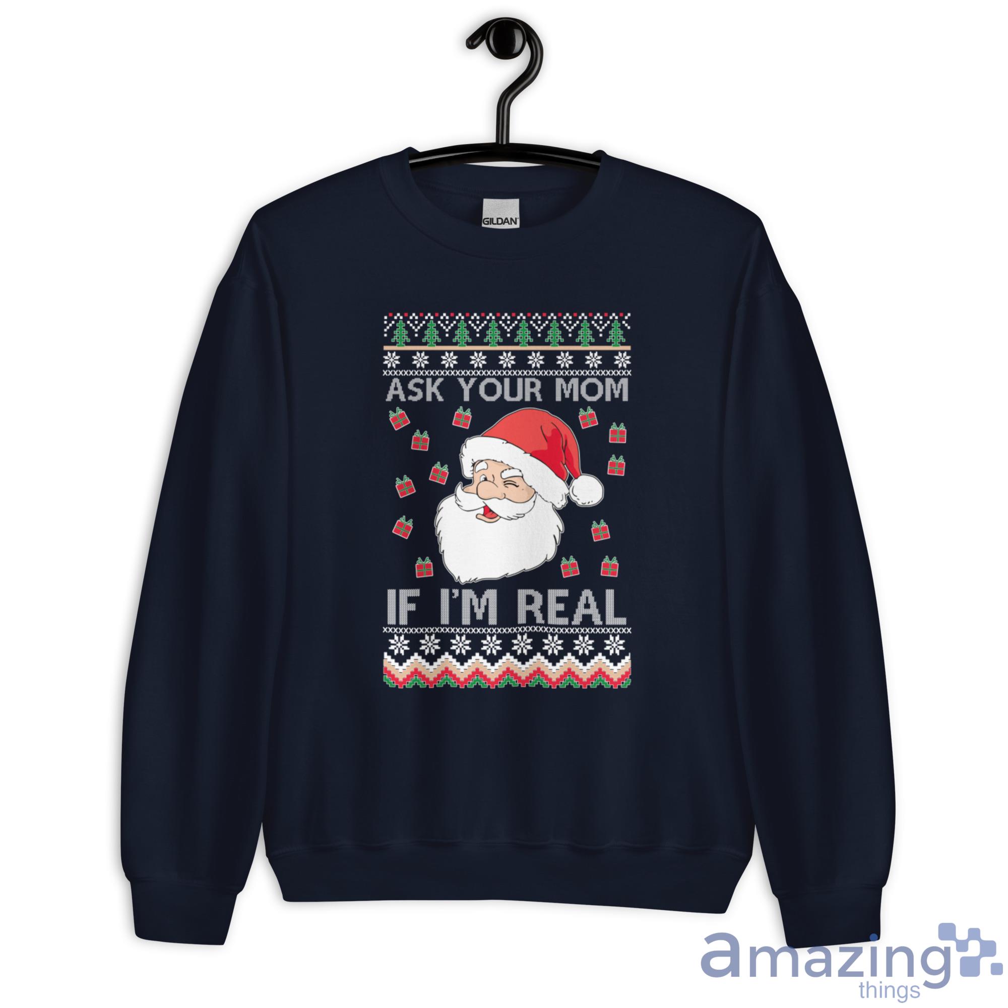 Santa Claus Ask Your Mom If I'm Real Christmas Sweatshirt - G180 Unisex Heavy Blend Crewneck Sweatshirt-1