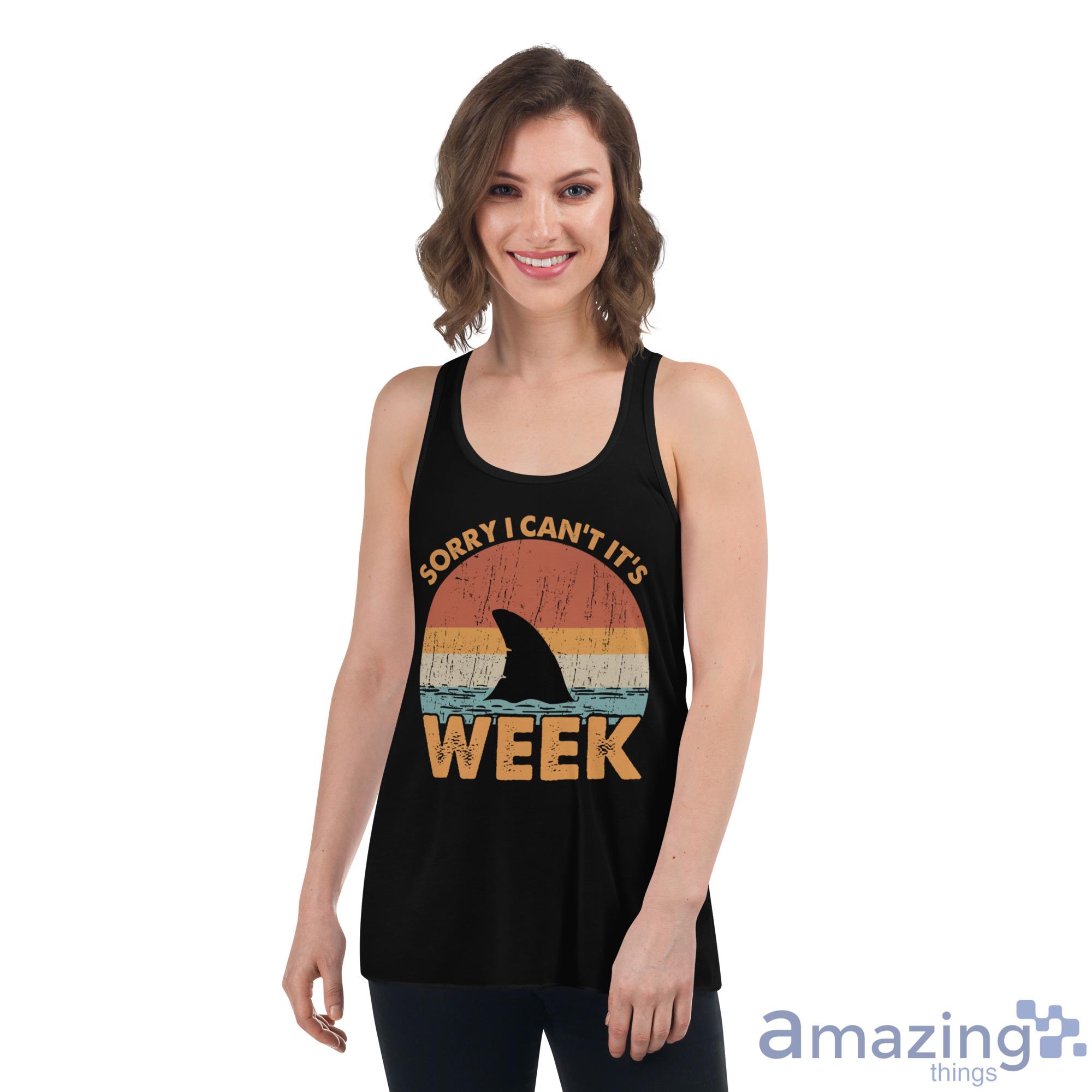 Sorry I Can't It's Week Shark Fins Shirt image Sorry I Cant Its Week Shark Fins Shirt - Womens Flowy Racerback Tank