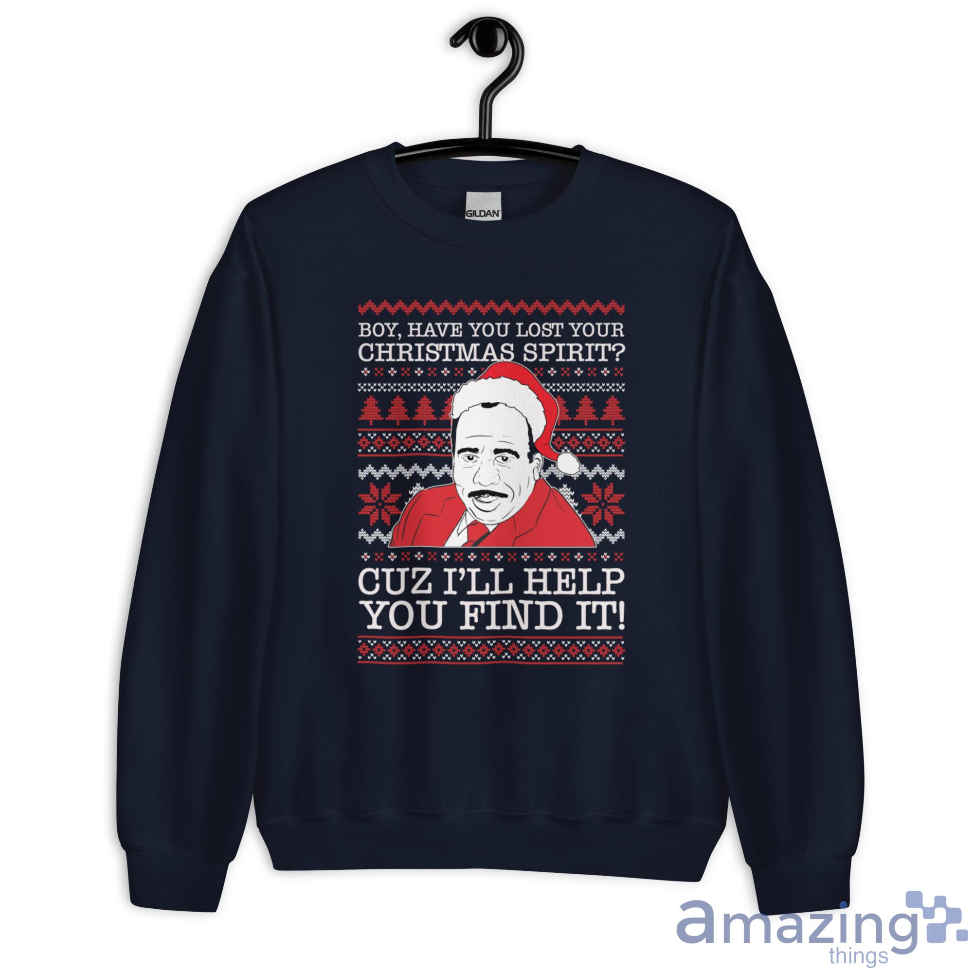 Stanley Hudson Boy Have You Lost Your Christmas Spirit Cuz, I'll Help You Find It Christmas Shirt - G180 Unisex Heavy Blend Crewneck Sweatshirt-1