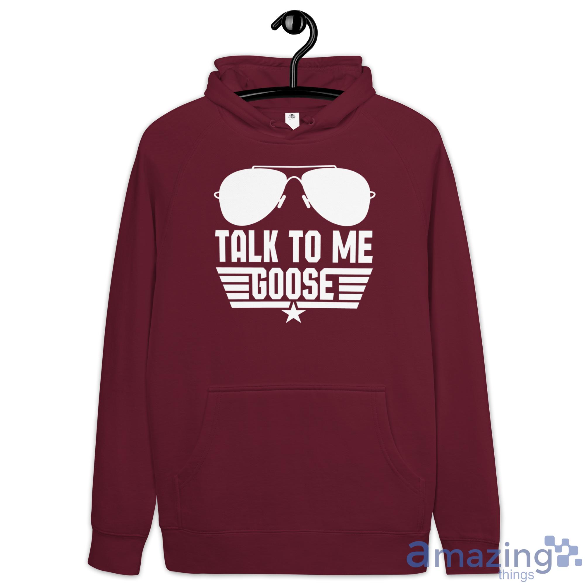 Talk To Me Goose Top Gun Shirt - Jolly Family Gifts