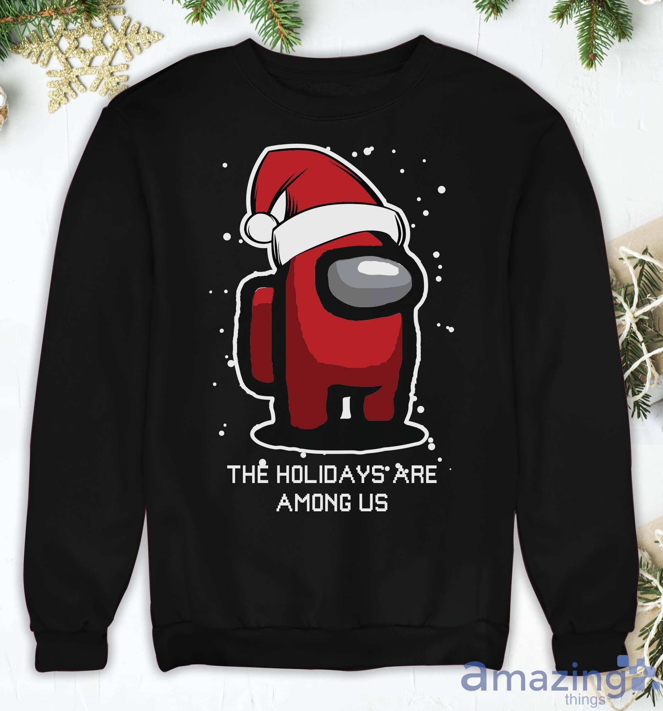 The Holidays Are Among Us Gaming Christmas Sweatshirt Product Photo 1