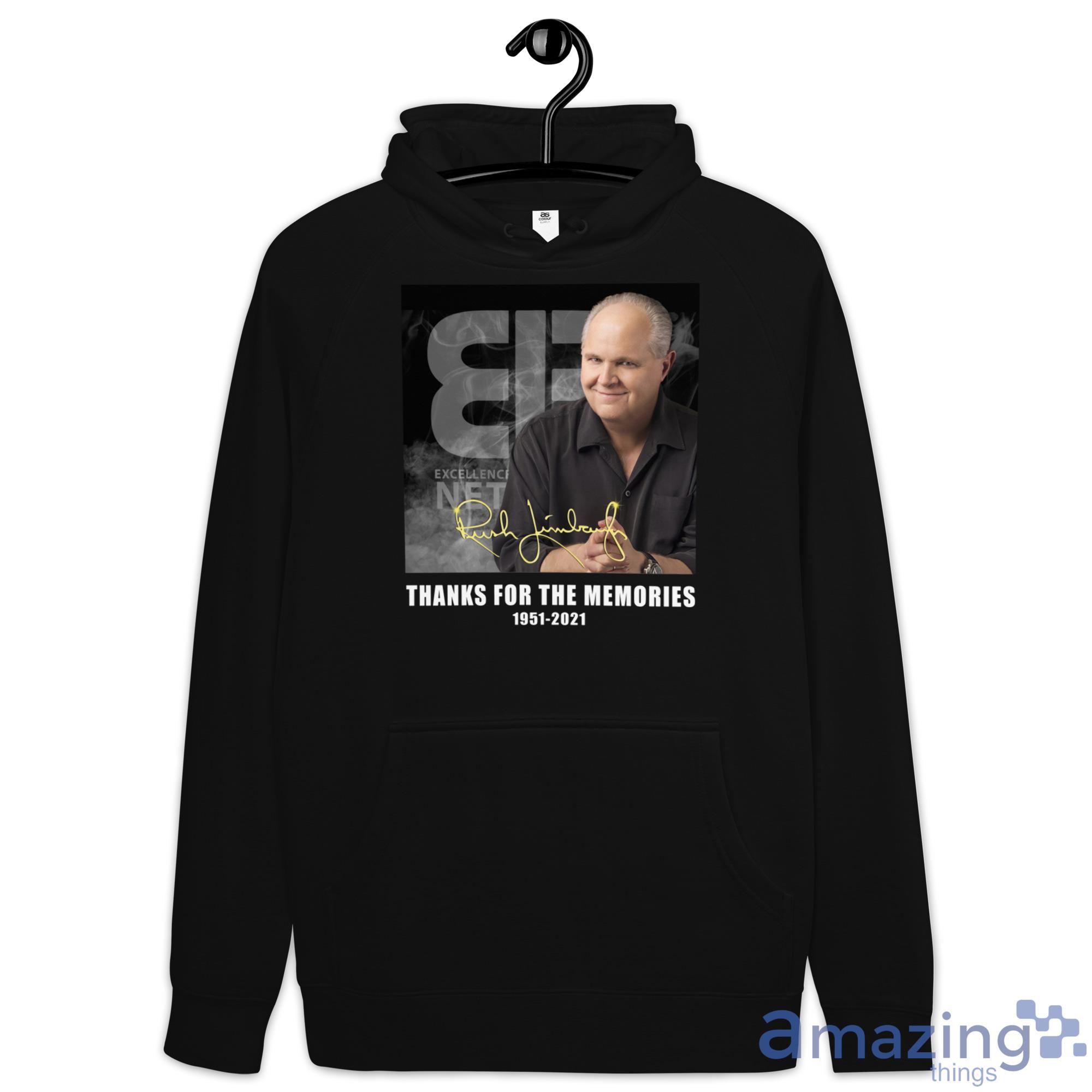 The Rush Limbaugh Show, Thanks For The Memories 1951 2021 Shirt image The Rush Limbaugh Show, Thanks For The Memories 1951 2021 Shirt - Hoodie