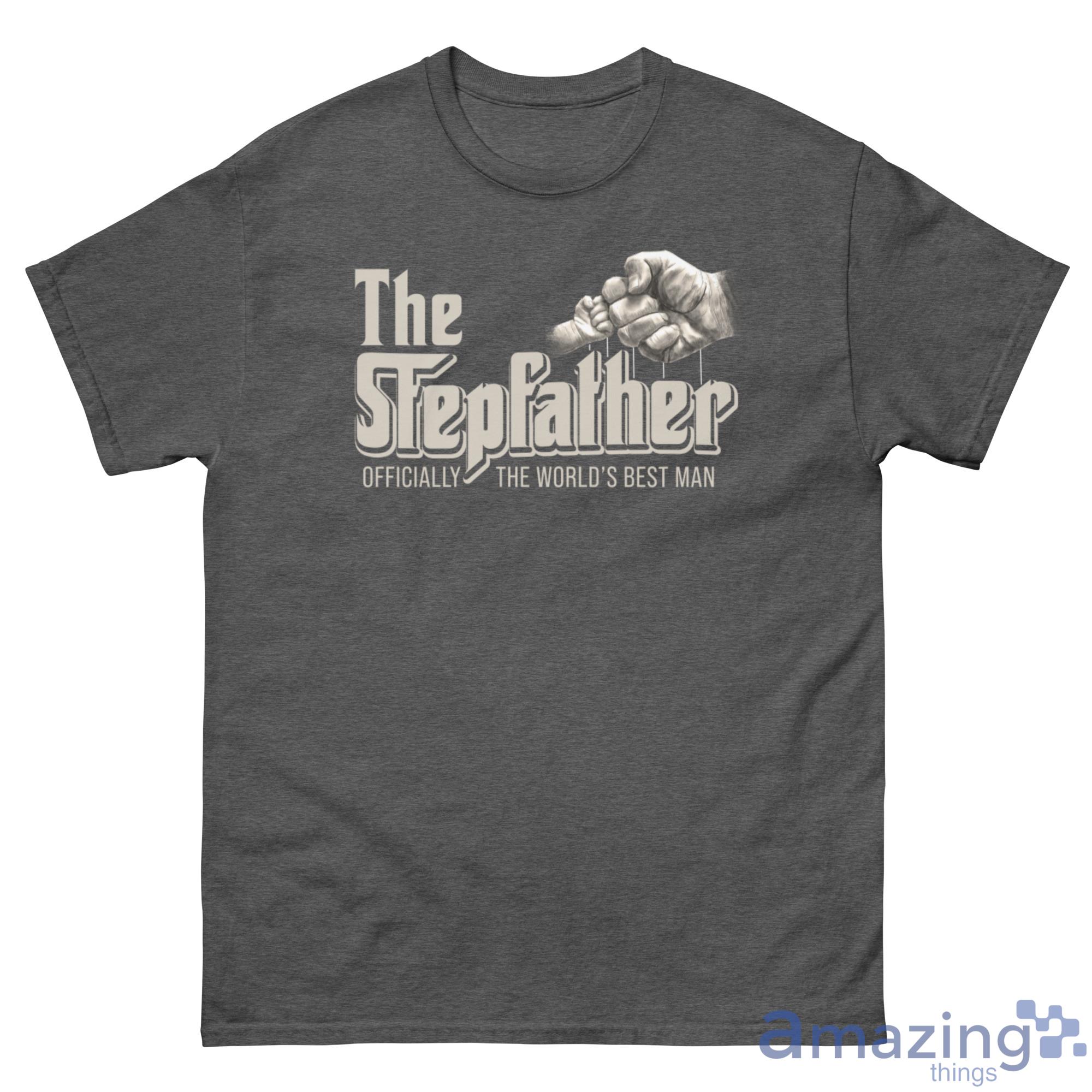The Stepfather Godfather The World's Best Man Shirt image The Stepfather Godfather The World's Best Man Shirt - G500 Men’s Classic Tee-1