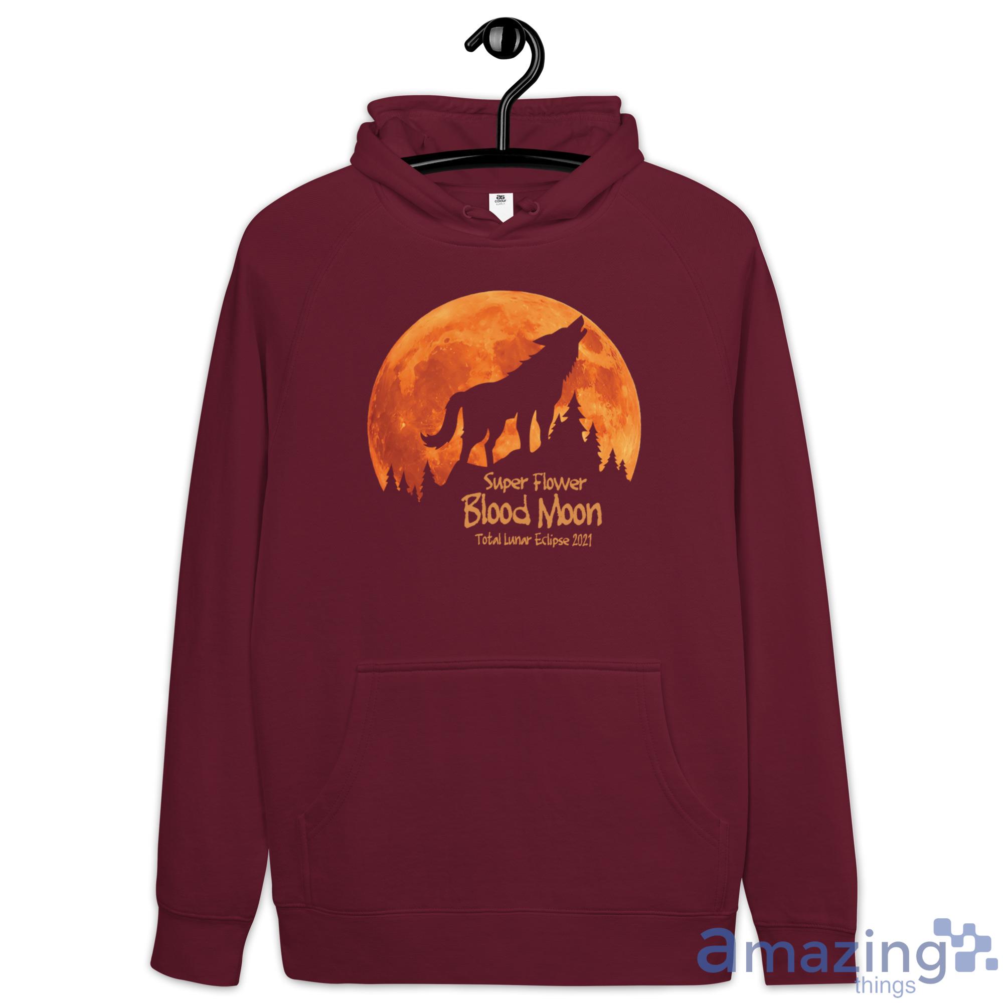 The Wolf Super Flower Blood Moon Shirt image The Wolf Super Flower Blood Moon Shirt - Hoodie-1