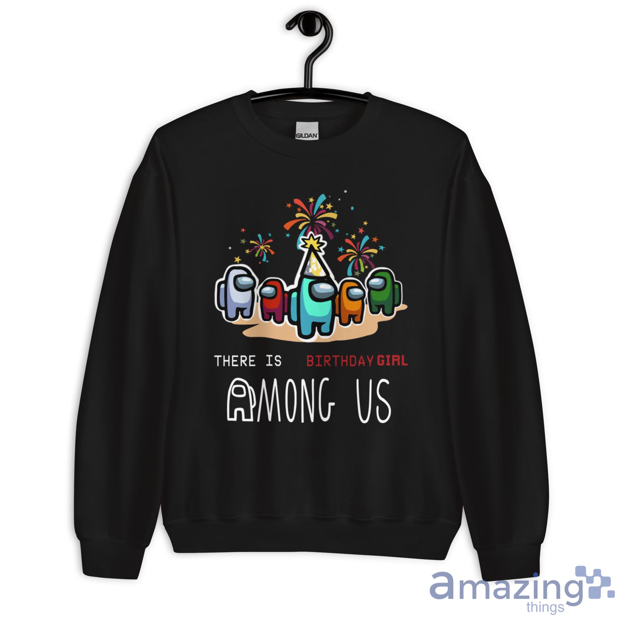 There Is 1 Custom Number Birthday Boy Girl Among Us Shirt image There Is 1 Custom Number Birthday Boy Girl Among Us Shirt - Unisex Heavy Blend Crewneck Sweatshirt