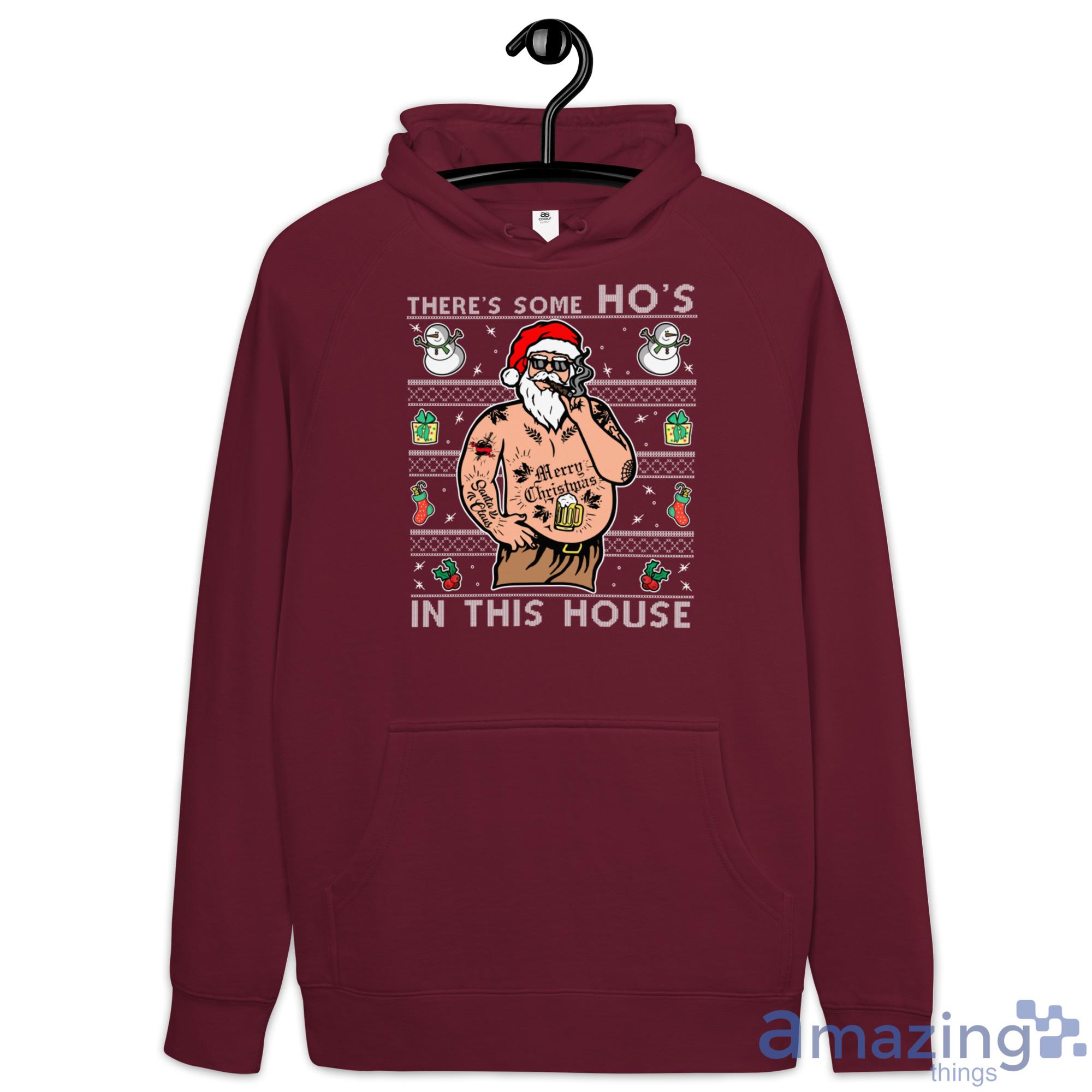 There's some Ho's Fat Santa Christmas Sweatshirt image Theres some Hos Fat Santa Christmas Sweatshirt - Hoodie-1