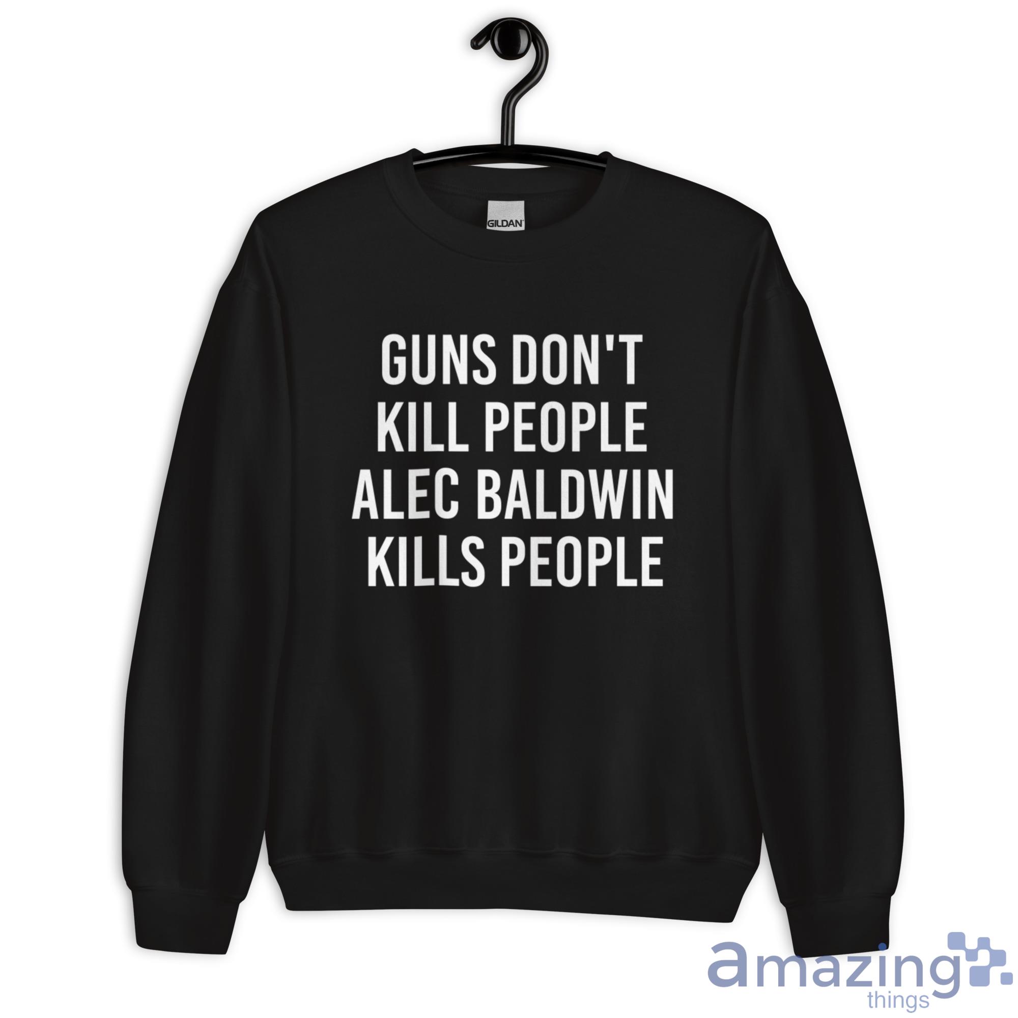 Trump Jr Alec Baldwin Guns Dont Kill People Shirt image Trump Jr Alec Baldwin Guns Dont Kill People Shirt - Unisex Heavy Blend Crewneck Sweatshirt