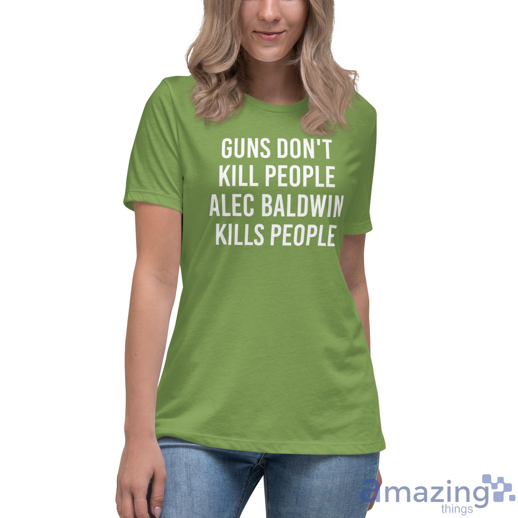 Trump Jr Alec Baldwin Guns Dont Kill People Shirt image Trump Jr Alec Baldwin Guns Dont Kill People Shirt
