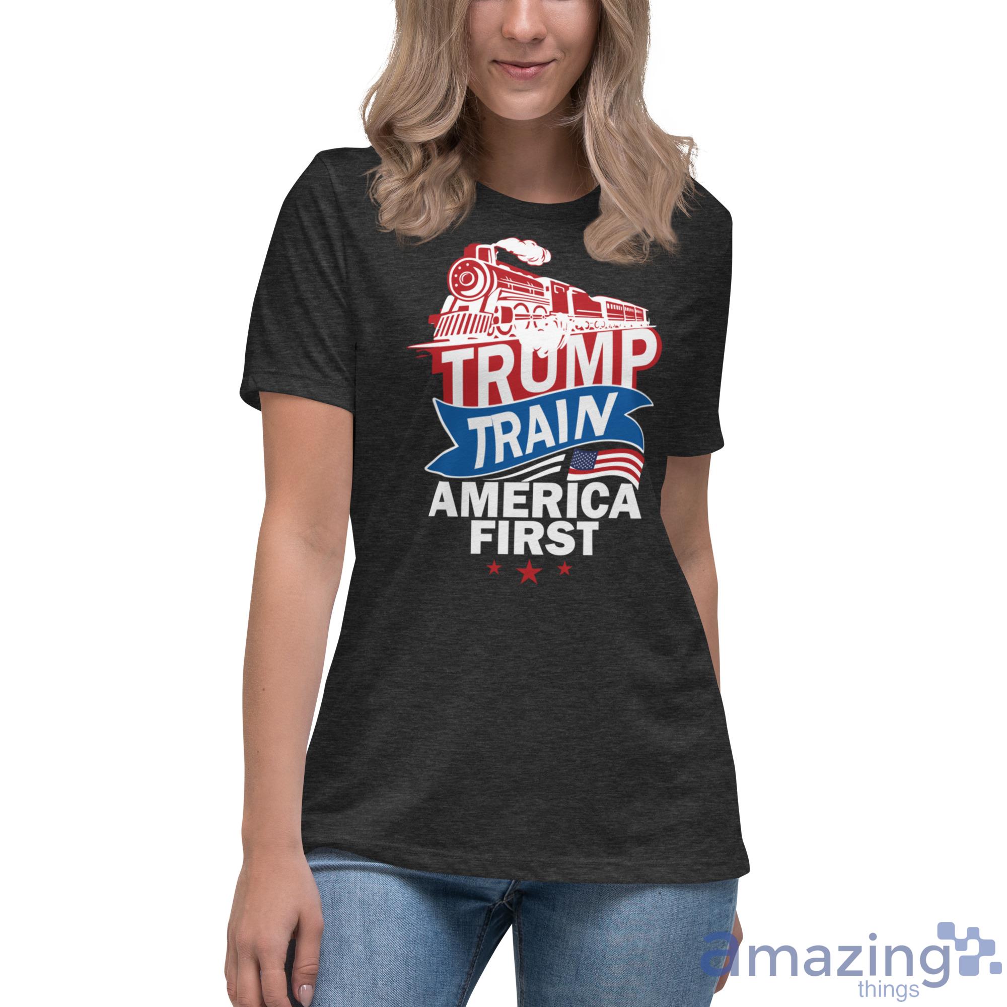 Trump Train America First Shirt image Trump Train America First Shirt - Womens Relaxed Short Sleeve Jersey Tee