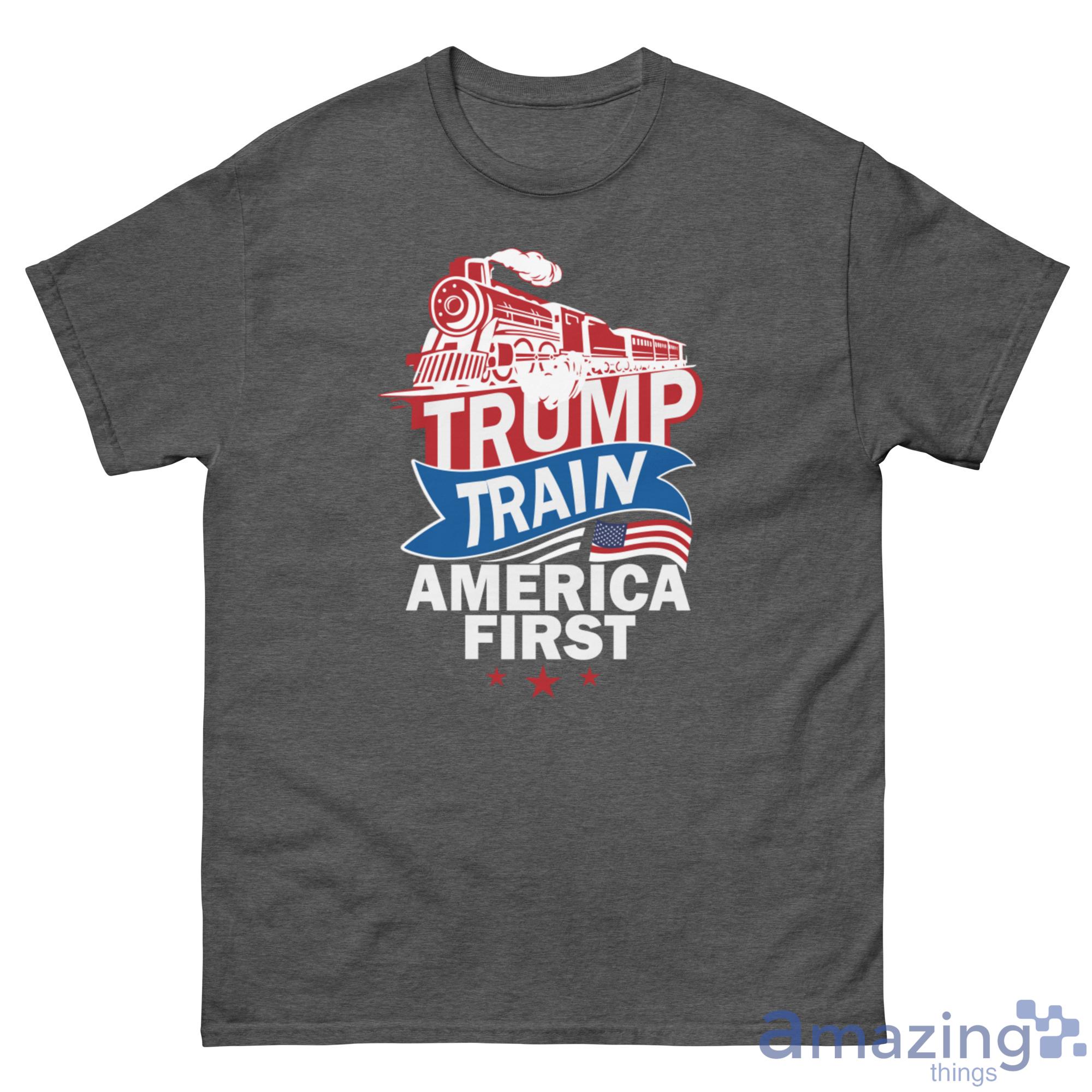 Trump Train America First Shirt - G500 Men’s Classic Tee-1 Trump Train America First Shirt - G500 Men’s Classic Tee-1