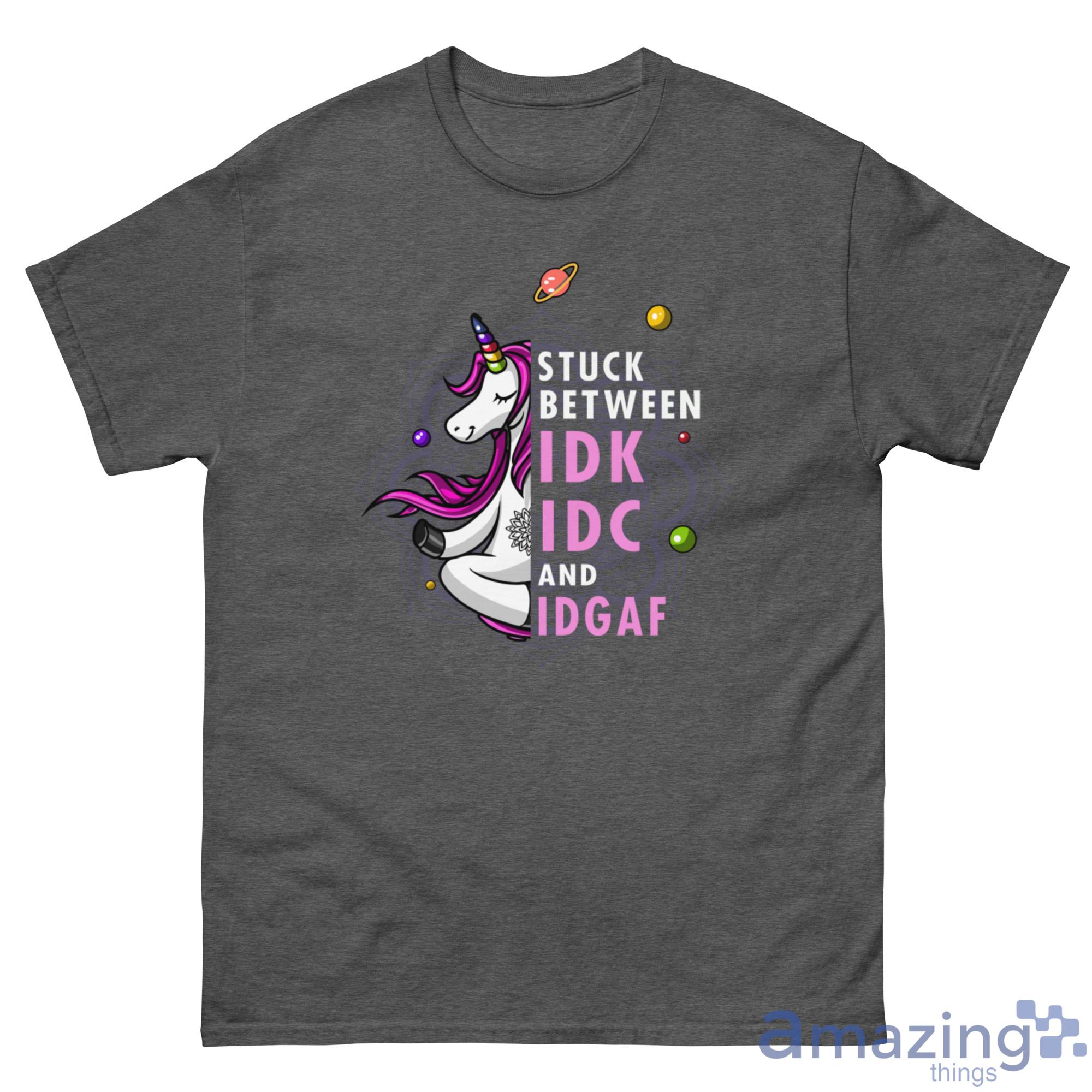 Unicorn Stuck Between IDK, IDC and IDGAF Shirt - G500 Men’s Classic Tee-1 Unicorn Stuck Between IDK, IDC and IDGAF Shirt - G500 Men’s Classic Tee-1