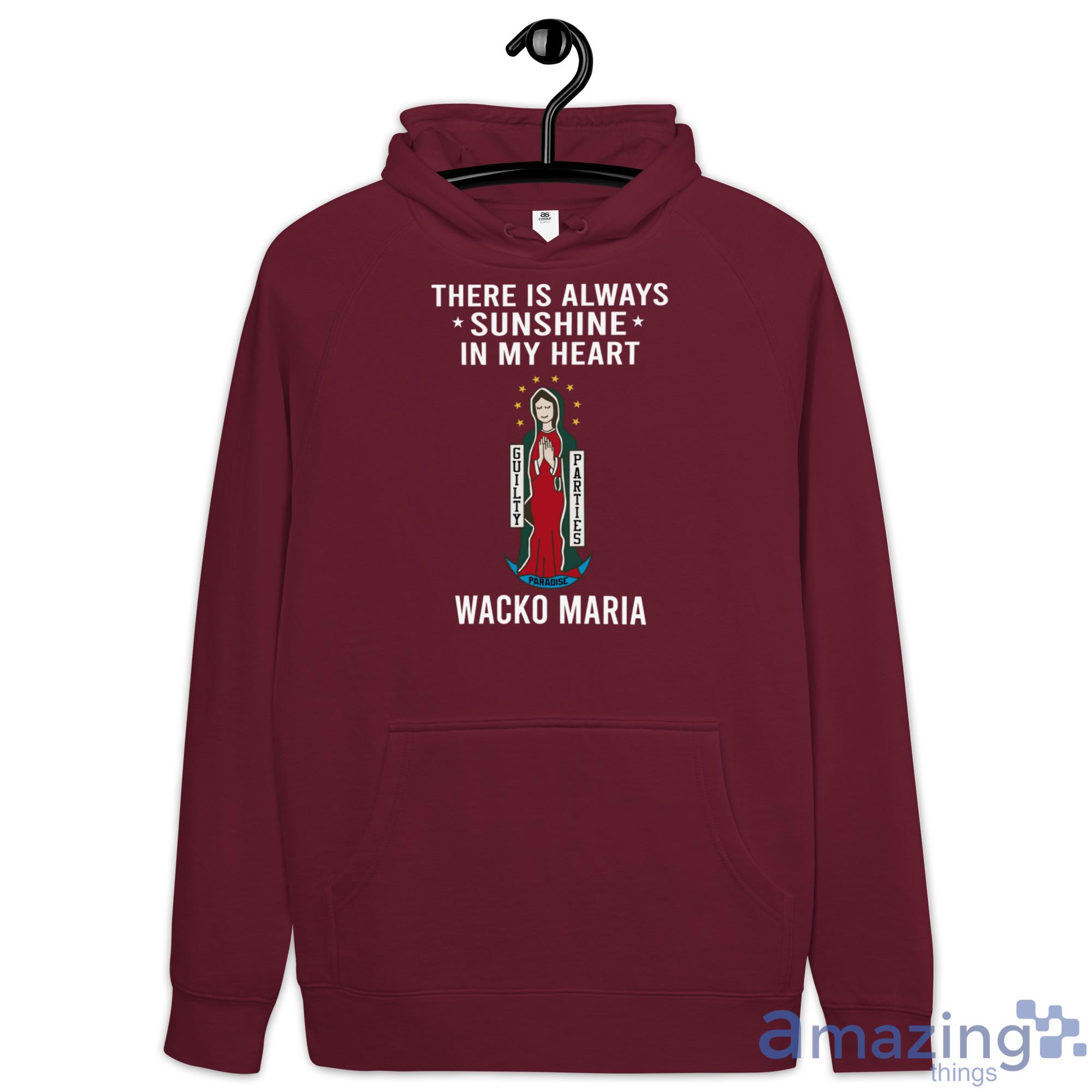 Wacko Maria There Is Always Sunshine In My Heart Shirt