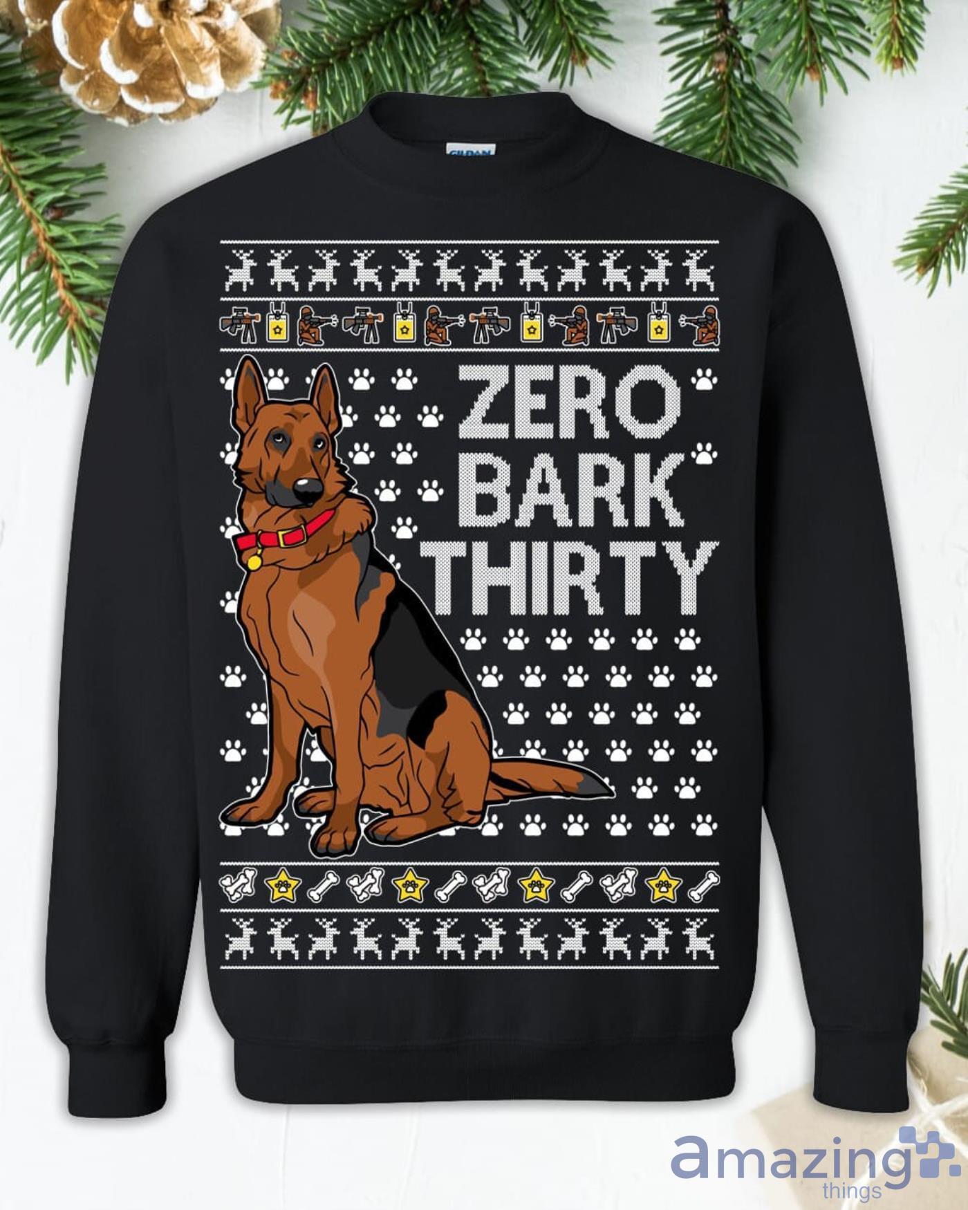 Zero Bark Thirty Meme Dog Lover Christmas Sweatshirt Product Photo 1