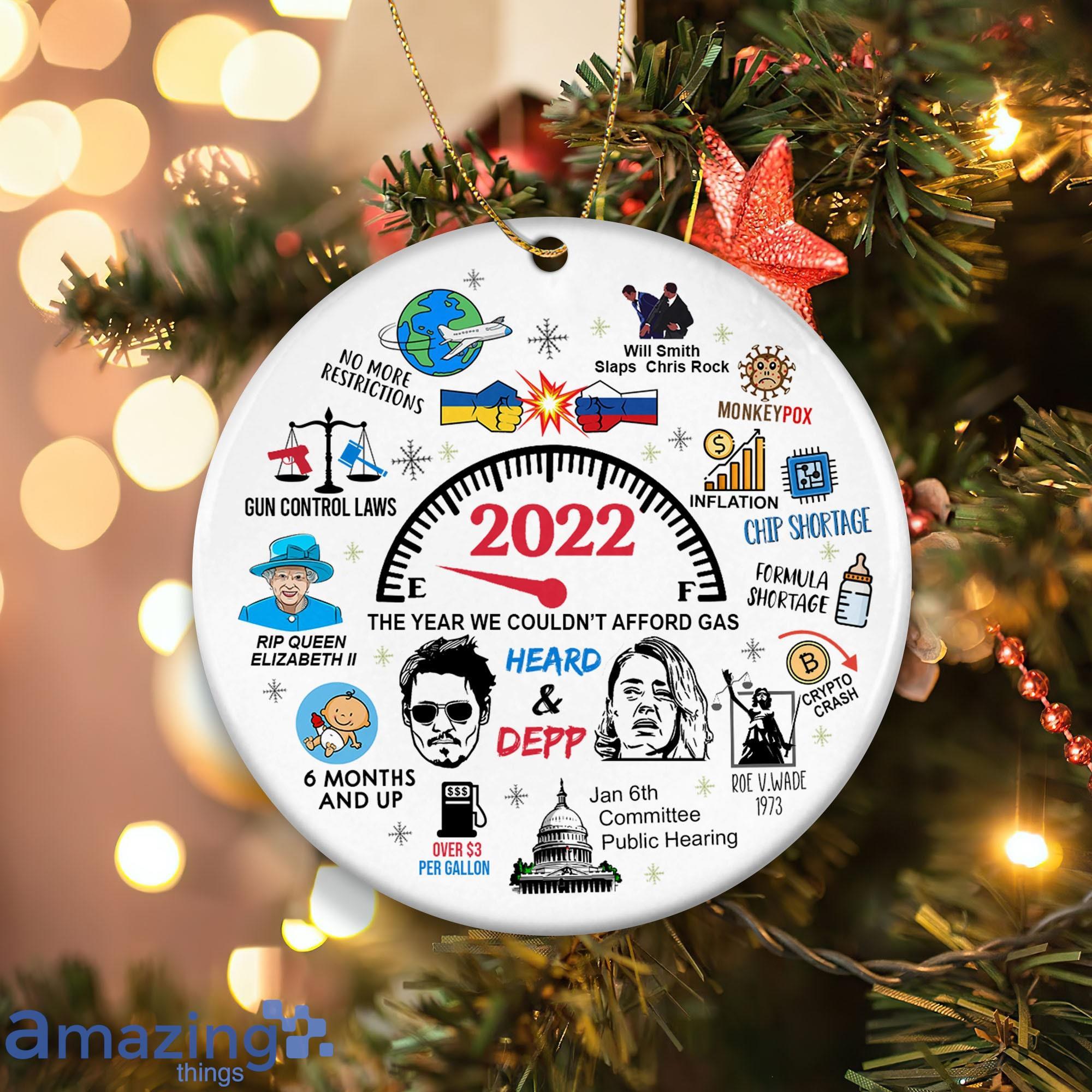 2022 Year In Review Christmas Ornament, 2022 The Year Me Could't Afford Gas Ornament Product Photo 1