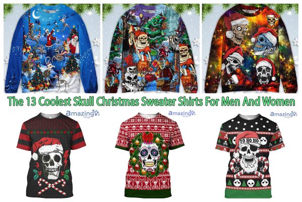 The 13 Coolest Skull Christmas Sweater Shirts For Men And Women