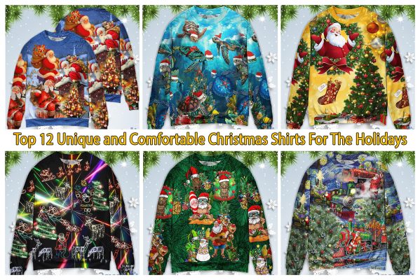 Top 12 Unique and Comfortable Christmas Shirts For The Holidays