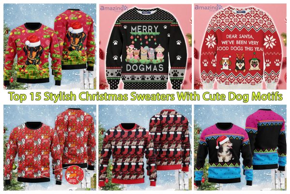 Top 15 Stylish Christmas Sweaters With Cute Dog Motifs