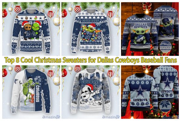 Top 8 Cool Christmas Sweaters for Dallas Cowboys Baseball Fans