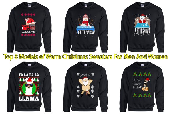Top 8 Models of Warm Christmas Sweaters For Men And Women