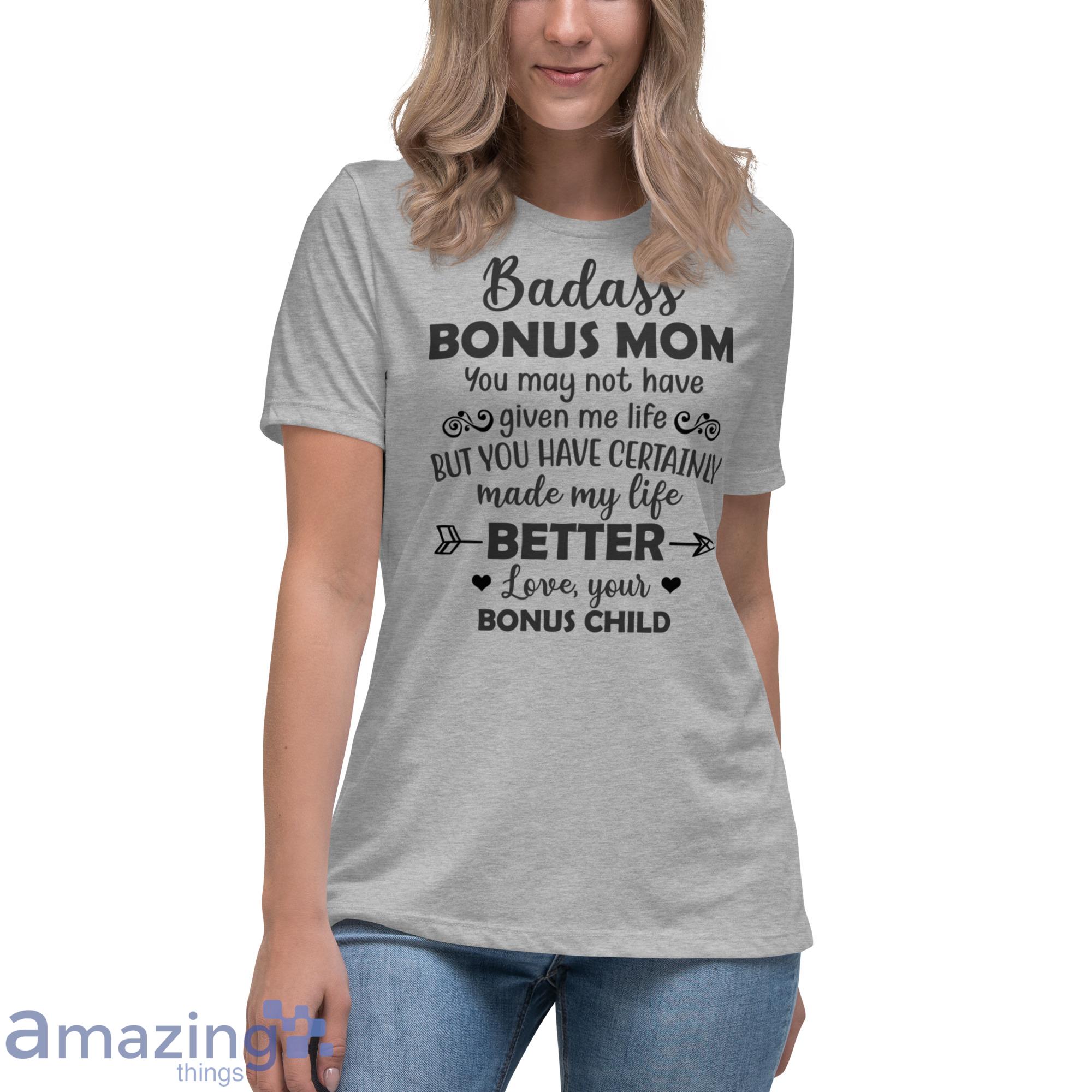 Badass Bonus Mom You may have not given me life, Customized Coffee