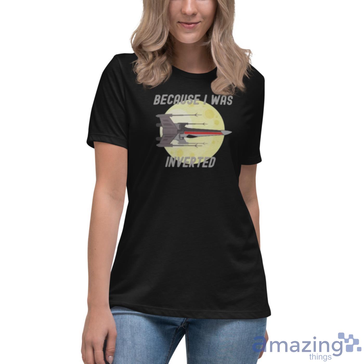 Fighter Pilot Because I Was Inverted Parody Classic T-Shirt