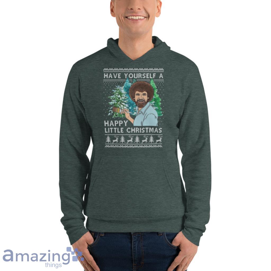 Bob Ross Have Yourself A Happy Little Christmas Sweatshirt image Bob Ross Have Yourself A Happy Little Christmas Sweatshirt - Unisex Fleece Pullover Hoodie-1