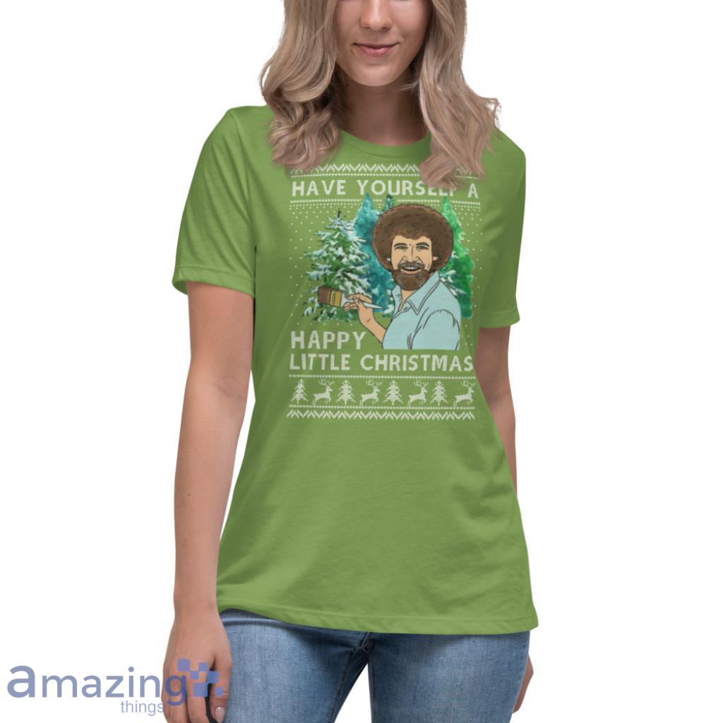 Bob Ross Have Yourself A Happy Little Christmas Sweatshirt image Bob Ross Have Yourself A Happy Little Christmas Sweatshirt - Womens Relaxed Short Sleeve Jersey Tee-1