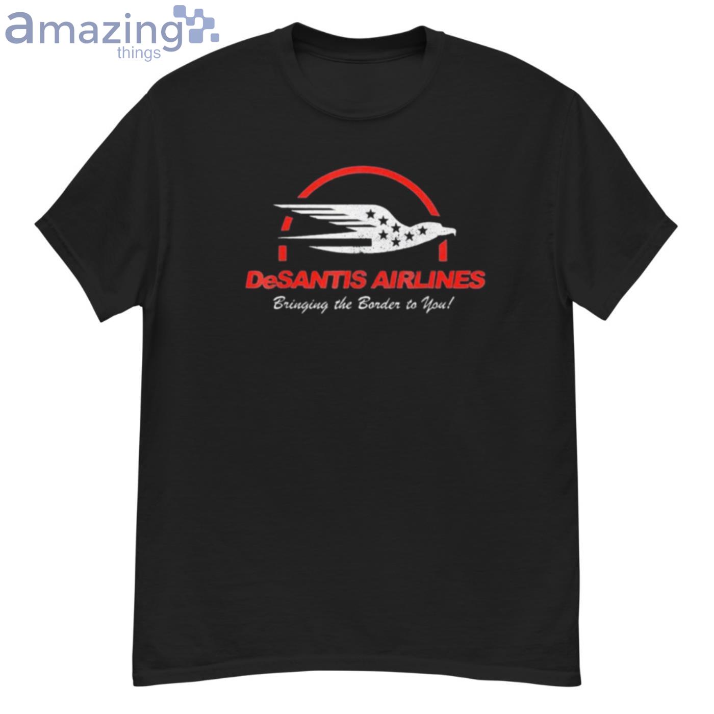 Bringing The Border To You DeSantis Airlines T-shirts - G500 Men’s Classic T-Shirt