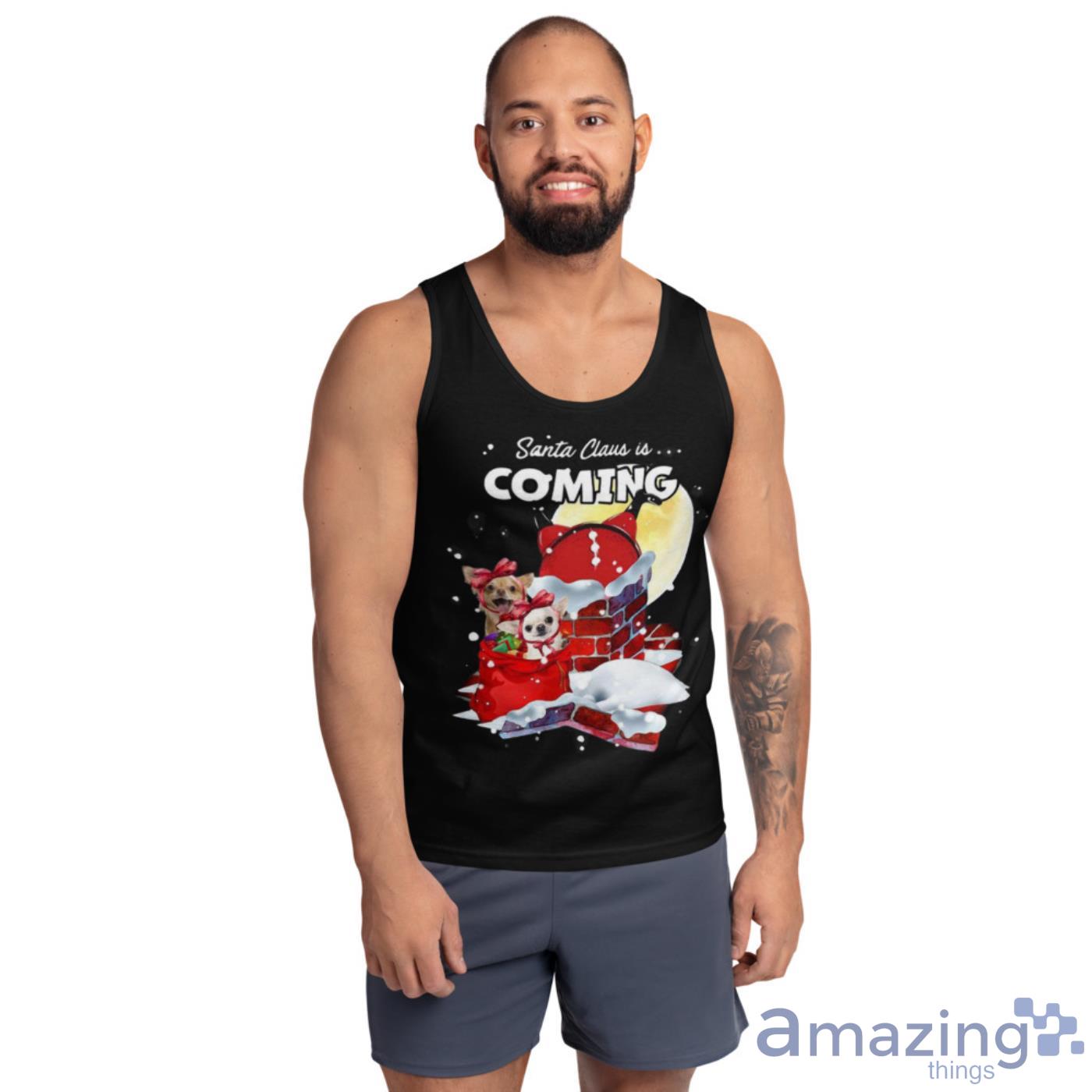 Chihuahua Santa Is Coming Gift For You Christmas Shirt image Chihuahua Santa Is Coming Gift For You Christmas Shirt - Ultra Cotton Tank Top