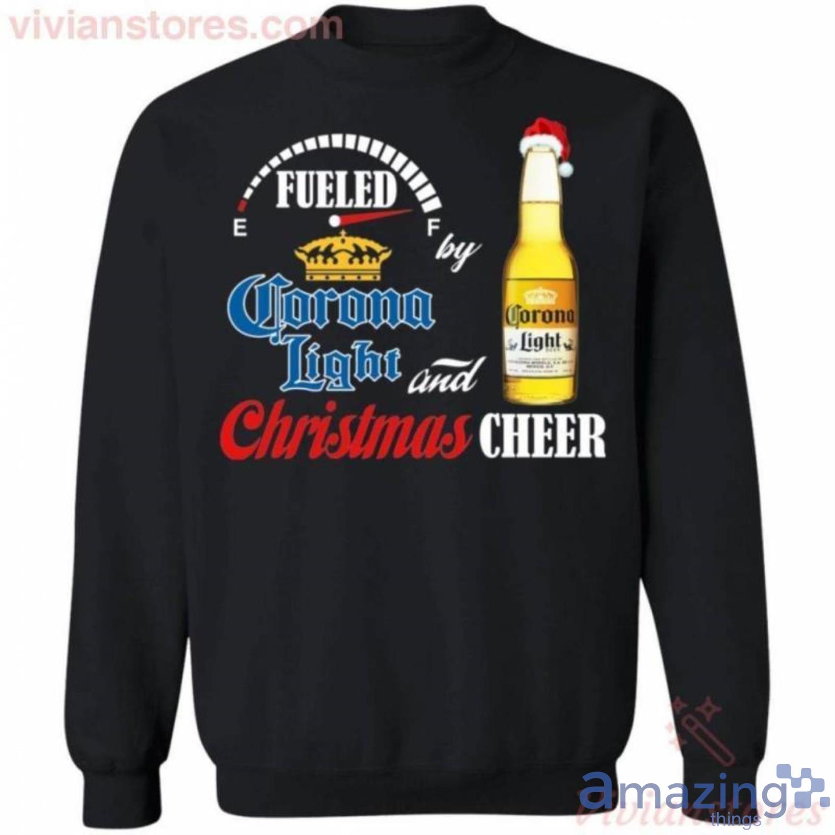 Christmas Sweater Fueled By Corona Light And Christmas Cheer Beer Christmas Sweatshirt Best Xmas Gifts Product Photo 1