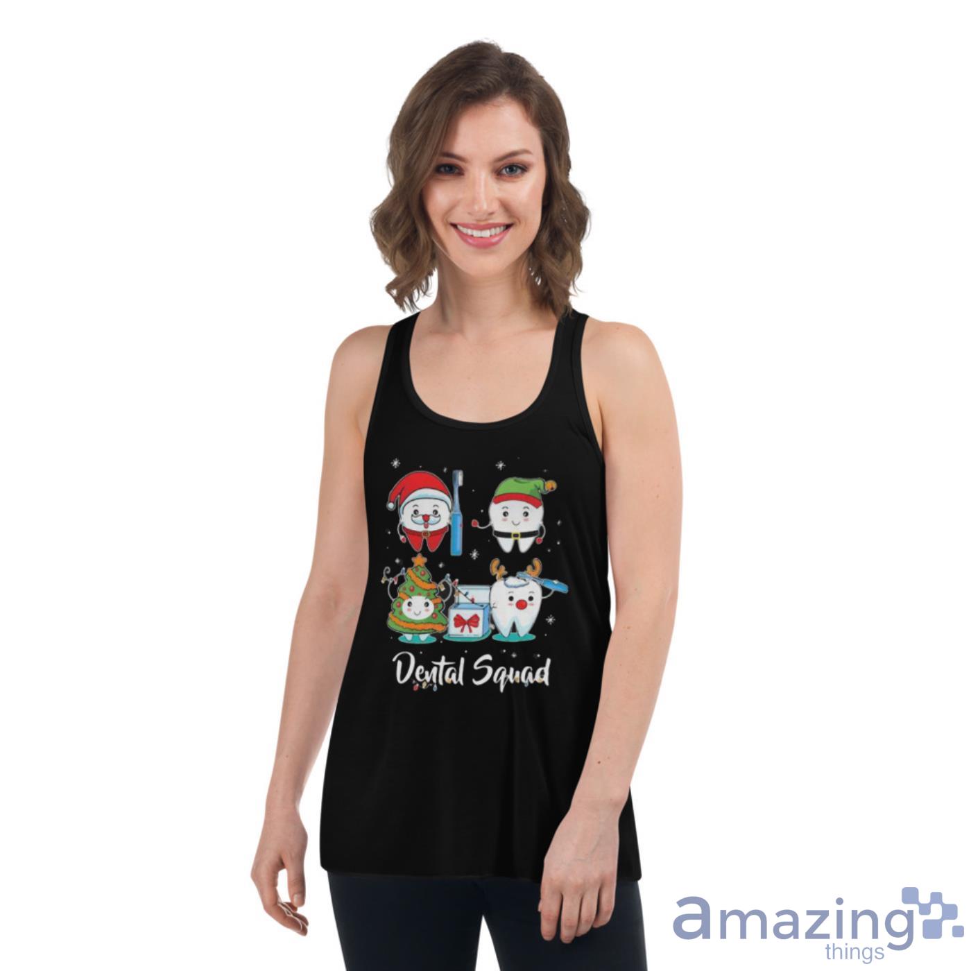 Dental Squad Tooth Dental Assistant Christmas Shirt image Dental Squad Tooth Dental Assistant Christmas Shirt - Womens Flowy Racerback Tank