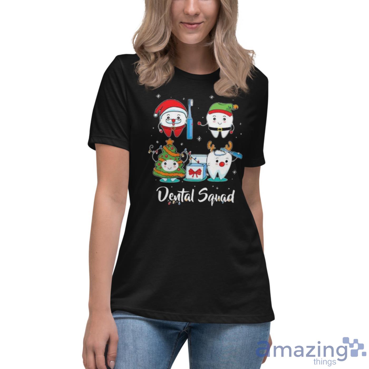 Dental Squad Tooth Dental Assistant Christmas Shirt image Dental Squad Tooth Dental Assistant Christmas Shirt - Womens Relaxed Short Sleeve Jersey Tee