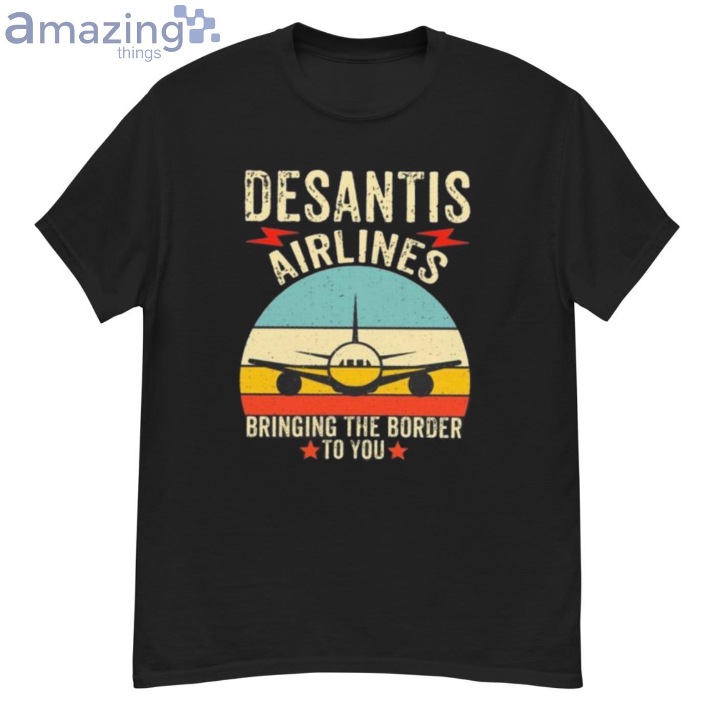 Desantis Airlines Bringing The Border To You Vintage 2022 - G500 Men’s Classic T-Shirt