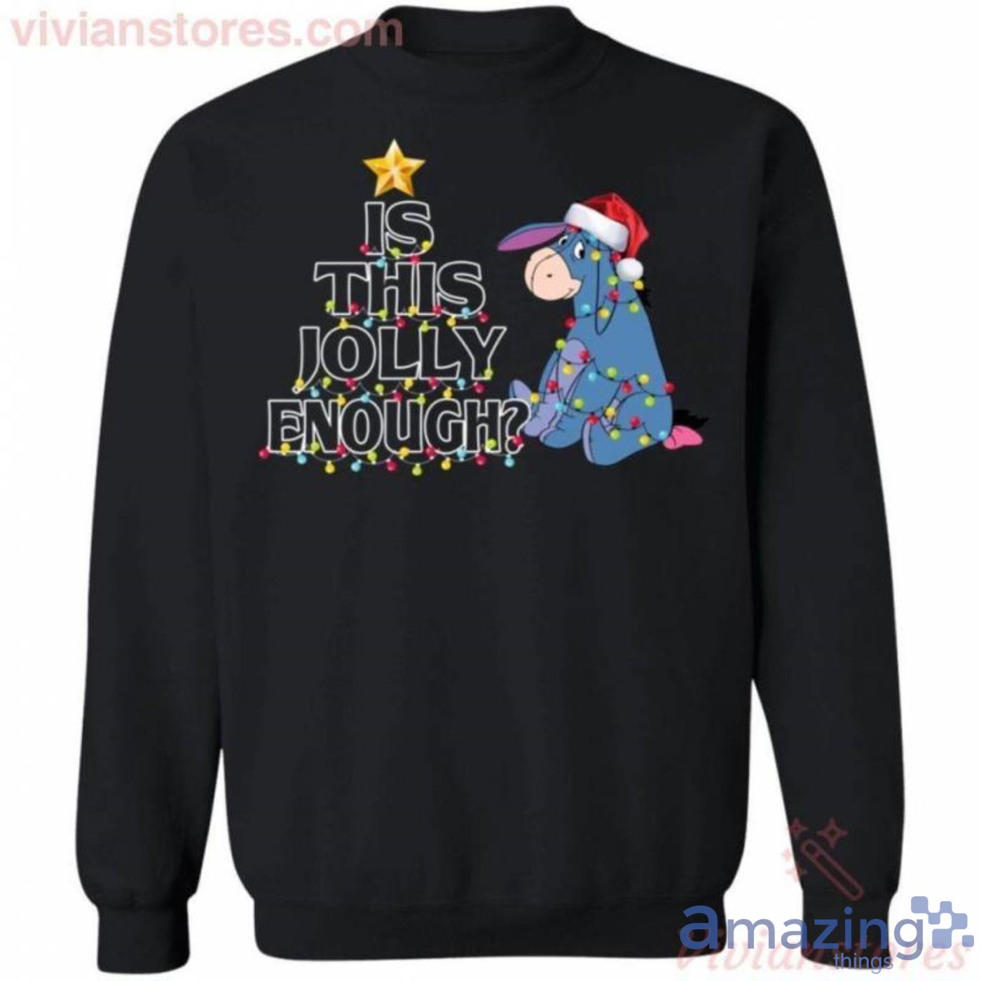 Eeyore Is This Jolly Enough Christmas Sweatshirt Product Photo 1