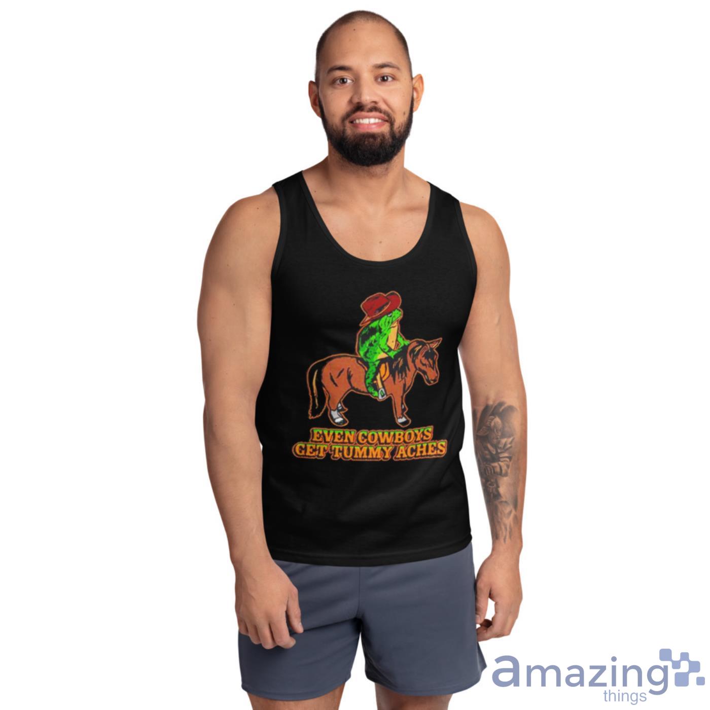 Even Cowboys Get Tummy Aches shirt image Even Cowboys Get Tummy Aches shirt - Ultra Cotton Tank Top