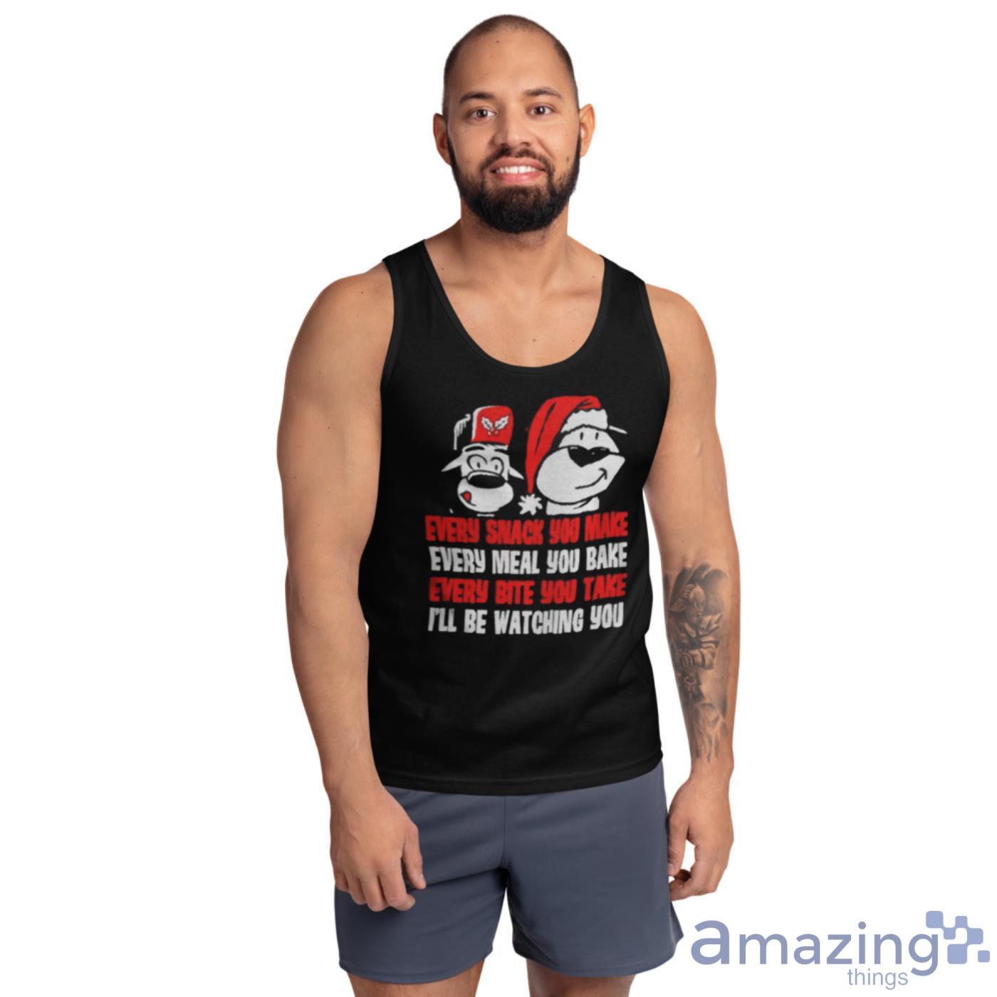 Every snack you make Christmas shirt image Every snack you make Christmas shirt - Ultra Cotton Tank Top