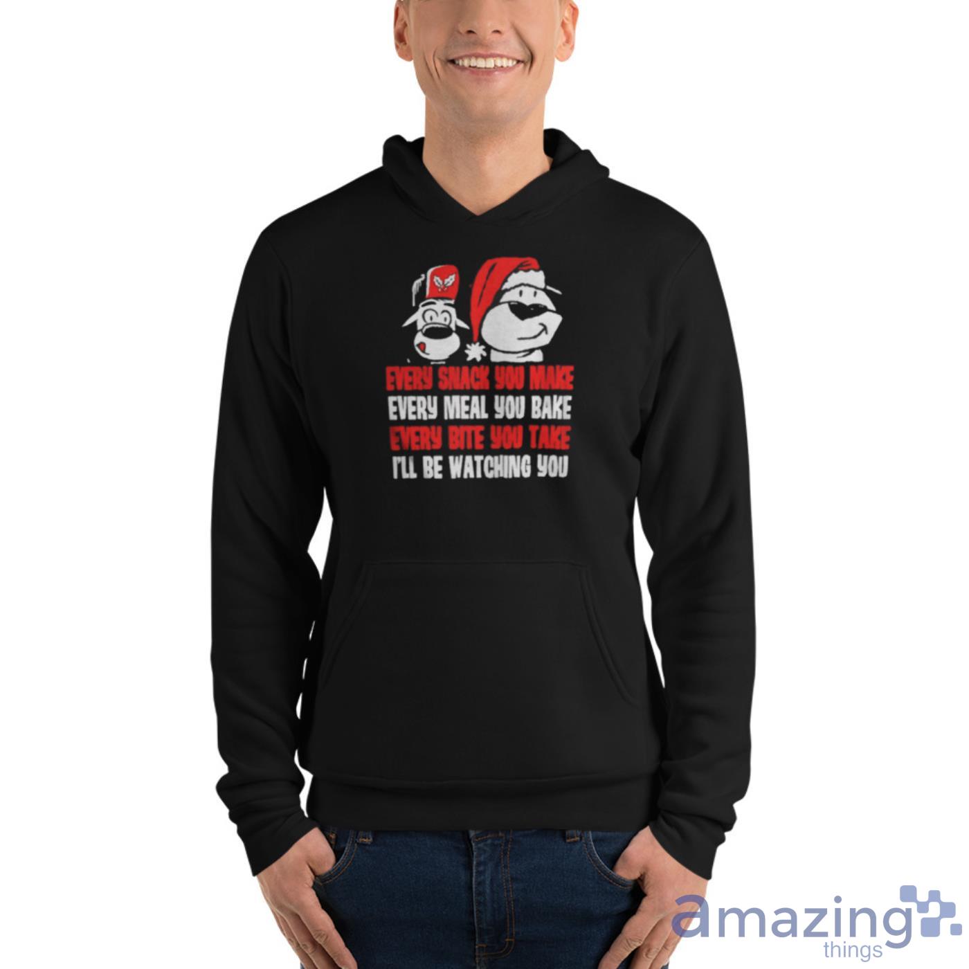 Every snack you make Christmas shirt image Every snack you make Christmas shirt - Unisex Fleece Pullover Hoodie