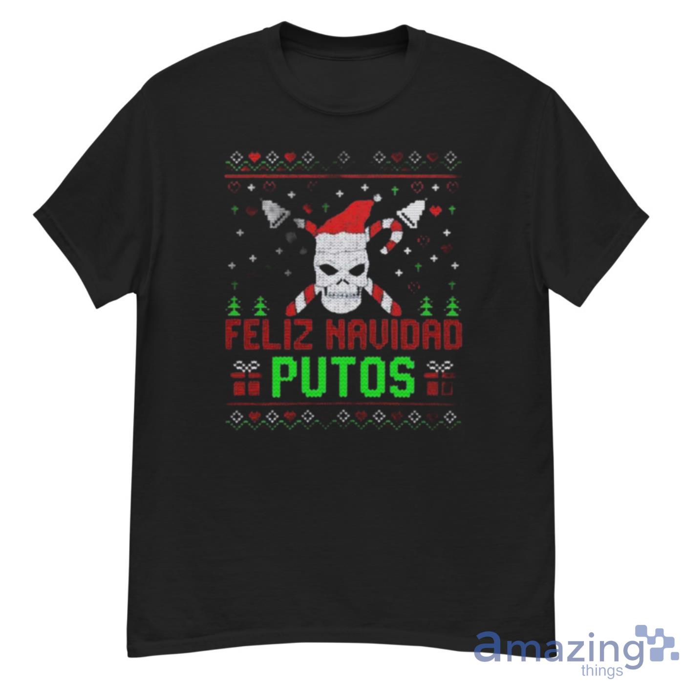 Feliz Navidad Putos Skull Ugly Christmas Shirt - G500 Men’s Classic T-Shirt