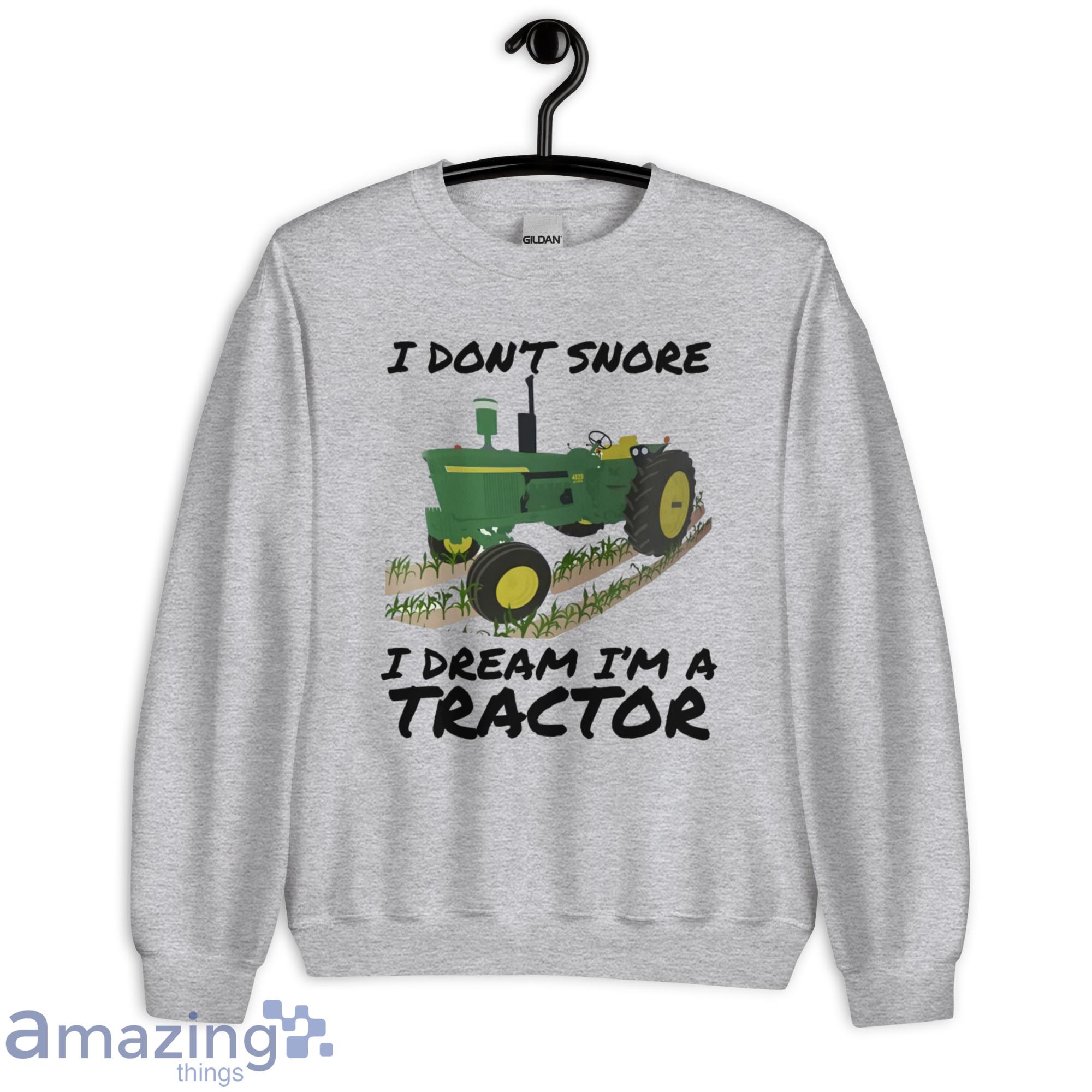 Funny Farm I Don't Snore I Dream I'm A Tractor Coffee Mug Shirt image Funny Farm I Don't Snore I Dream I'm A Tractor Coffee Mug Shirt