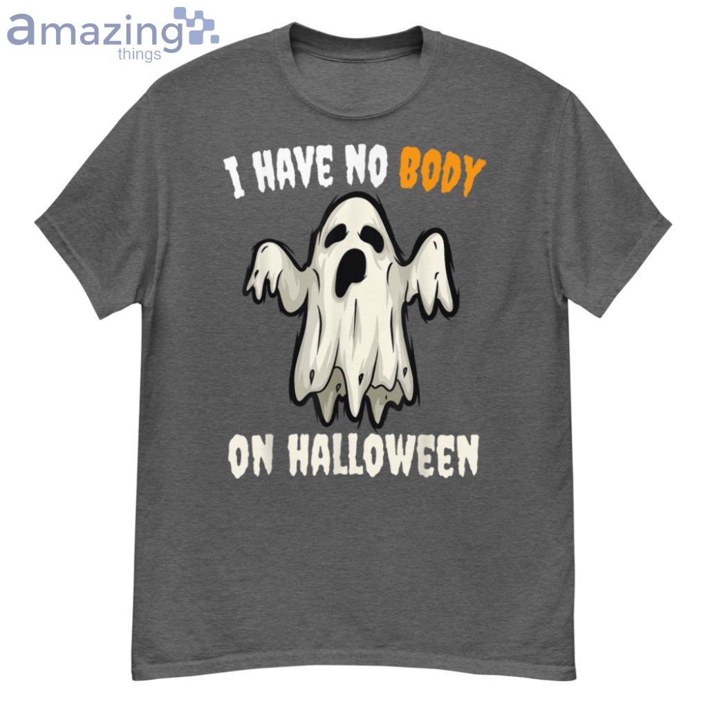 Ghost I Have Nobody On Halloween T-Shirt Product Photo 1