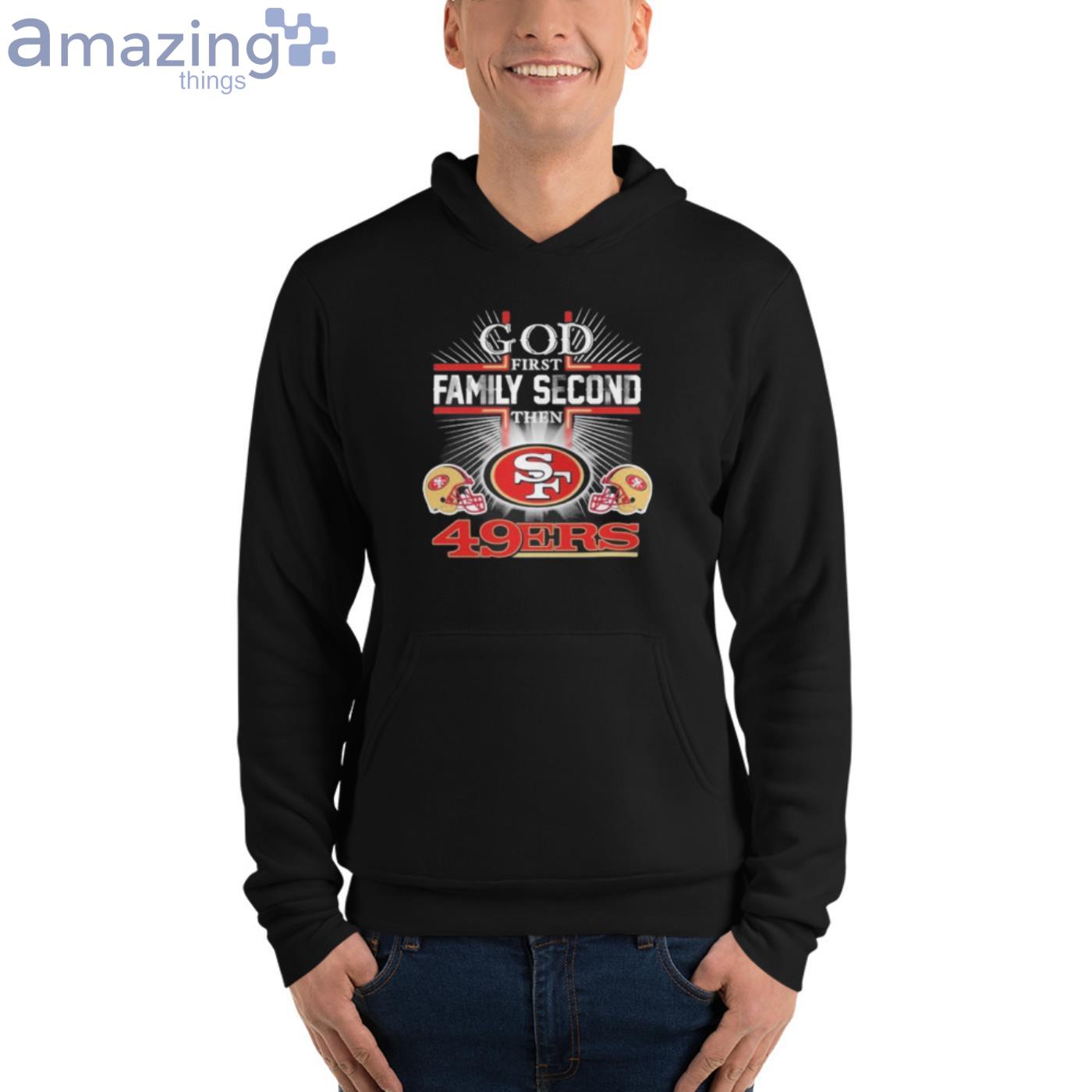 God first family second then san francisco giants baseball shirt, hoodie,  sweater, long sleeve and tank top